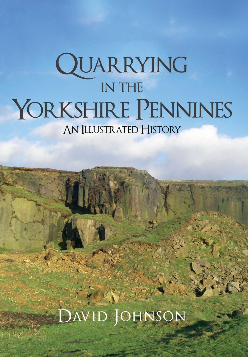 Big bigCover of Quarrying in the Yorkshire Pennines