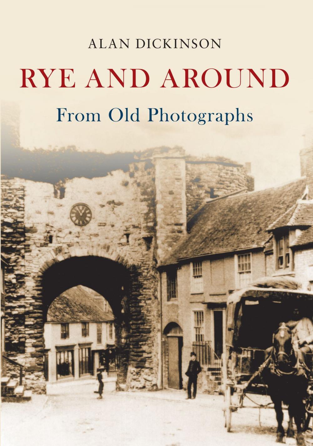 Big bigCover of Rye and Around From Old Photographs