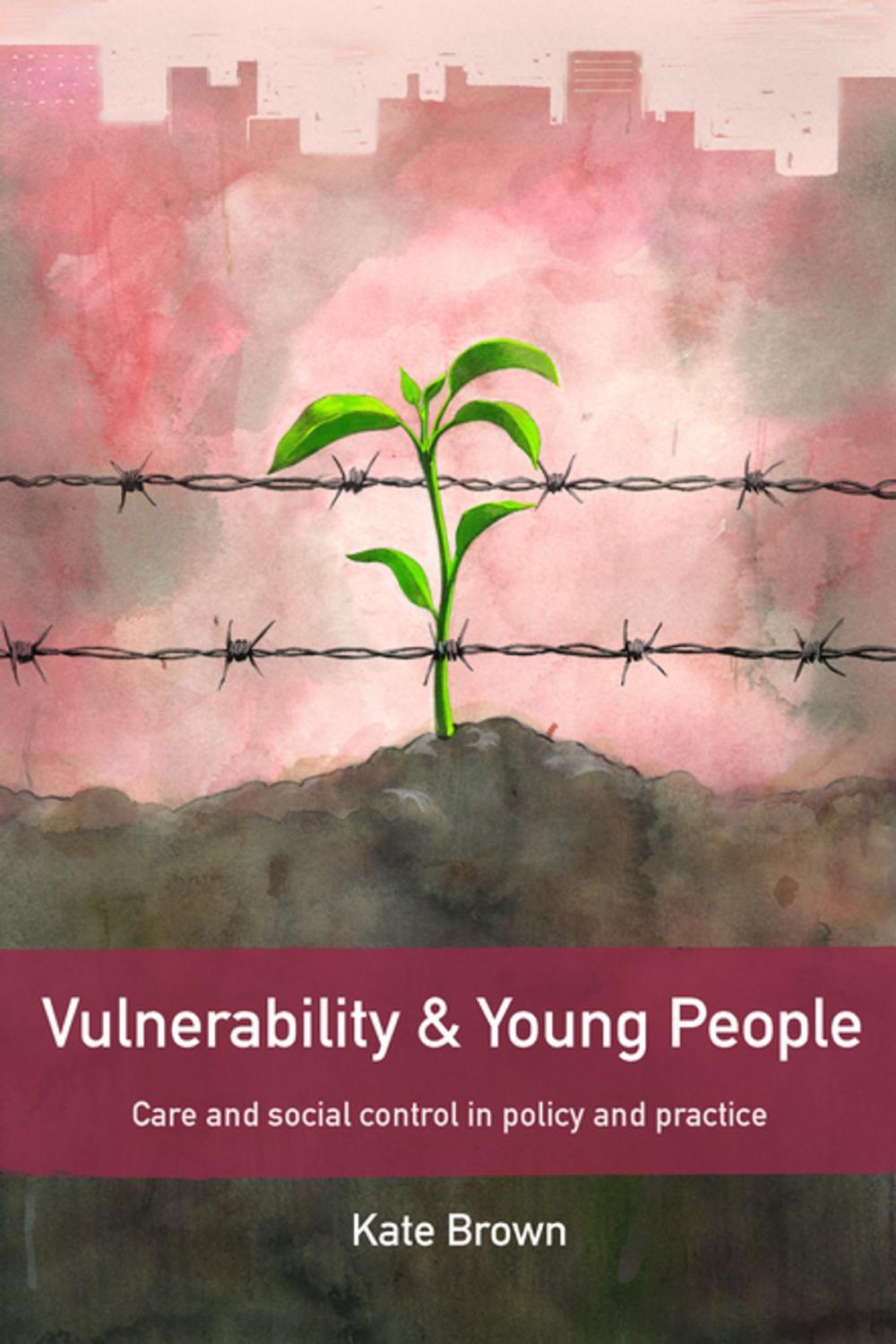 Big bigCover of Vulnerability and young people