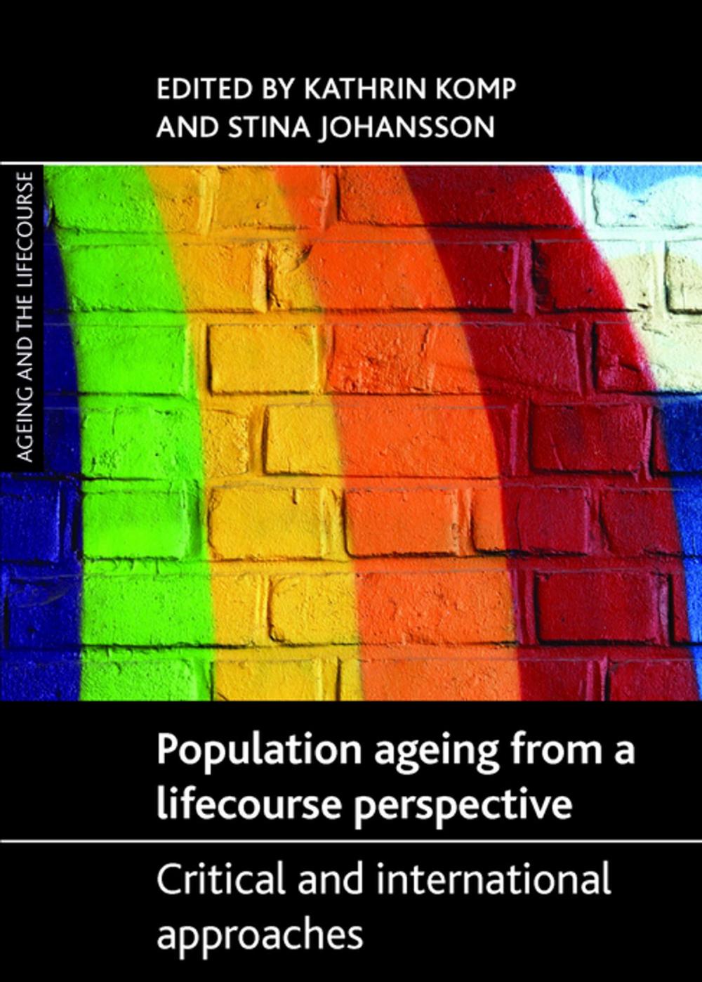 Big bigCover of Population ageing from a lifecourse perspective