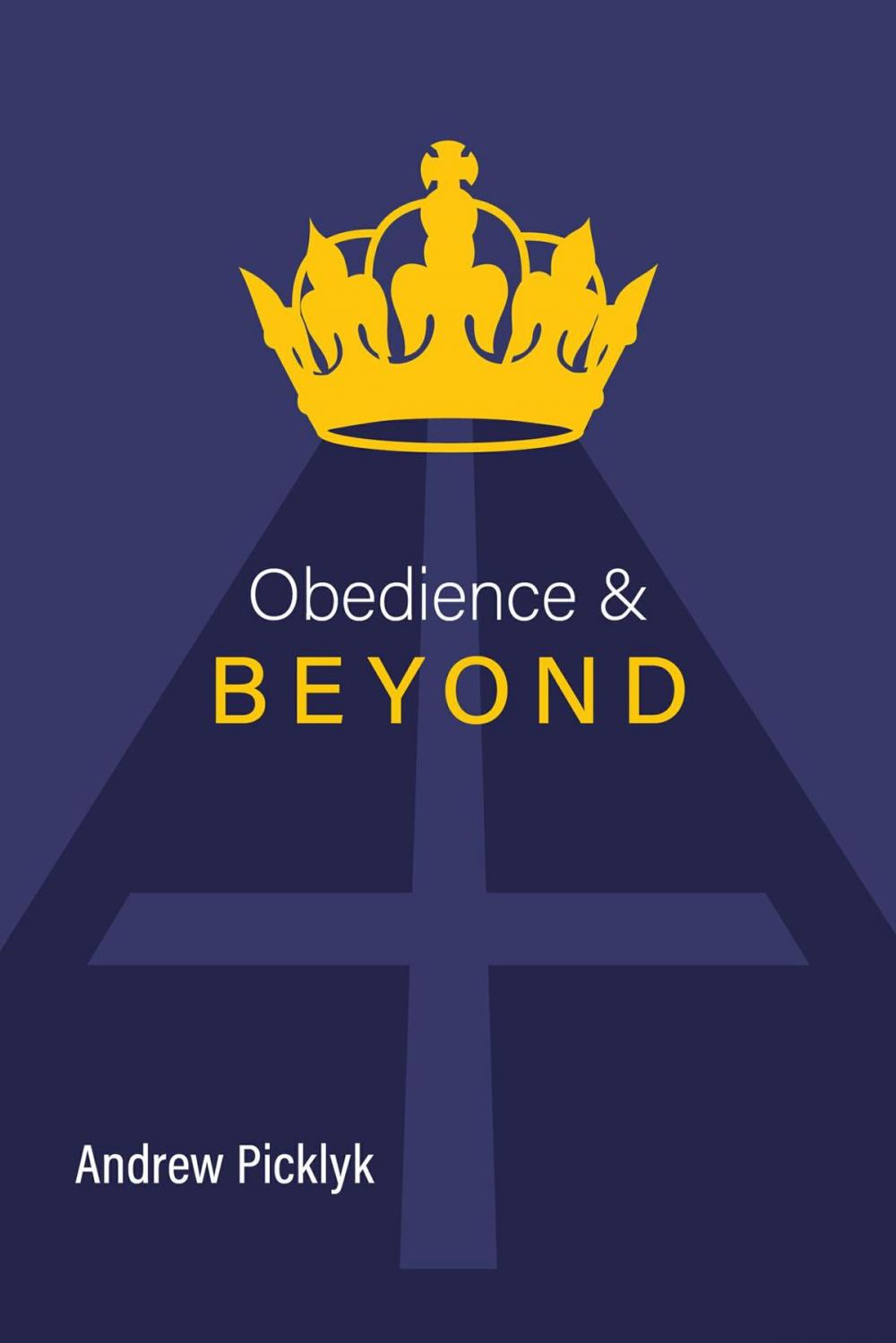 Big bigCover of Obedience and Beyond