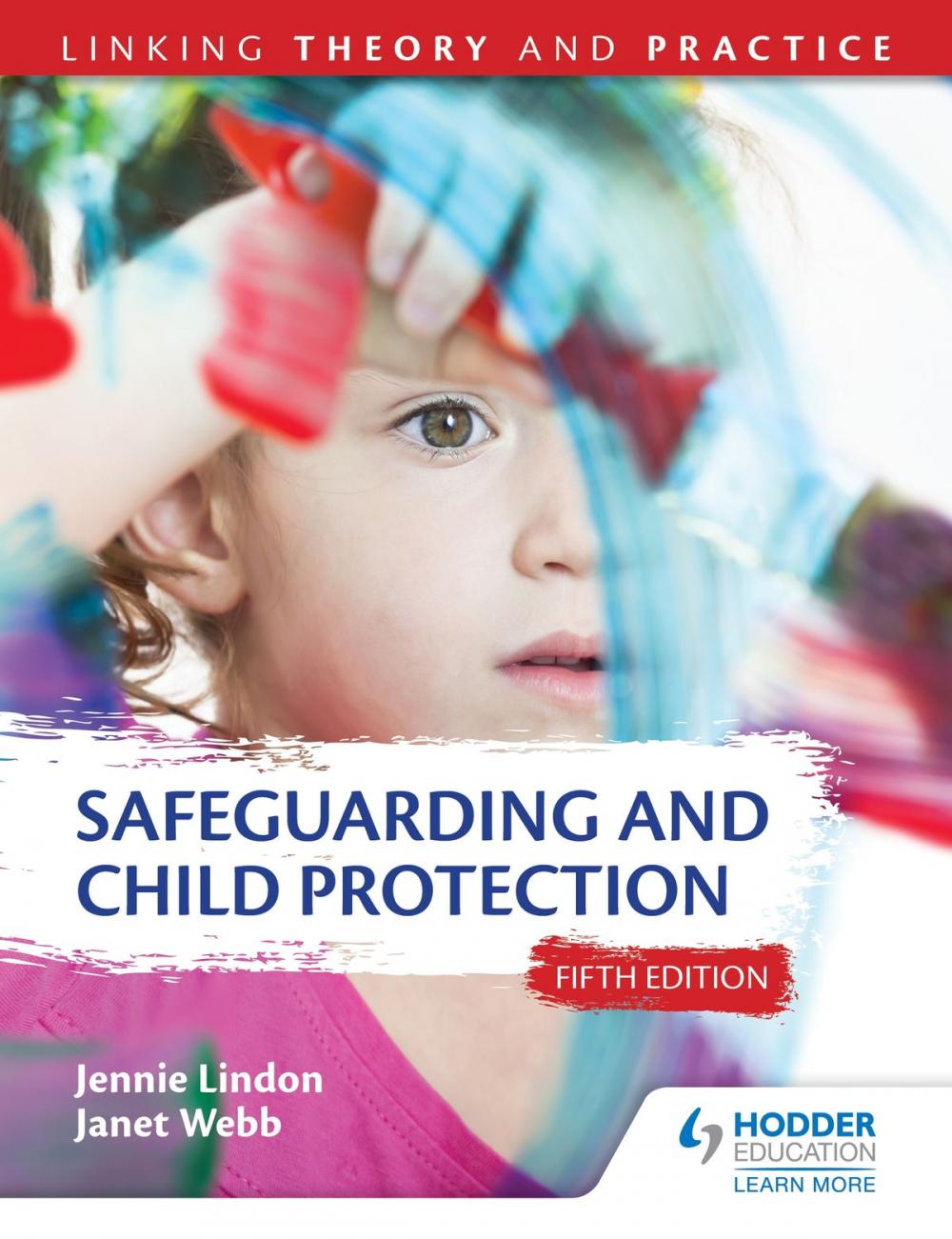 Big bigCover of Safeguarding and Child Protection 5th Edition: Linking Theory and Practice