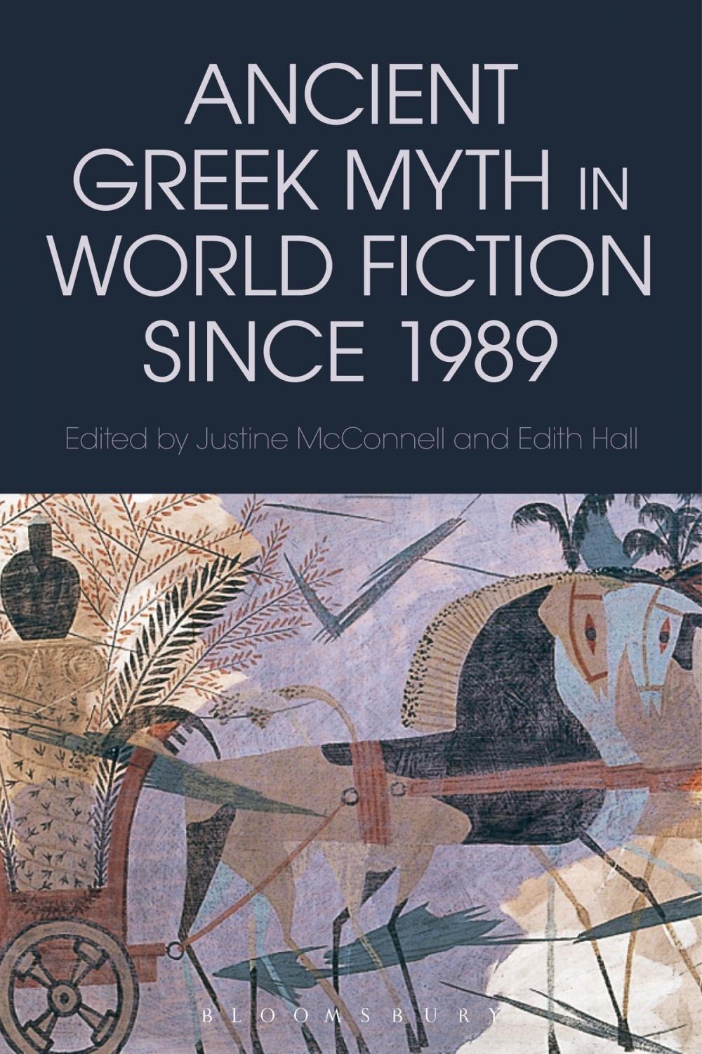 Big bigCover of Ancient Greek Myth in World Fiction since 1989