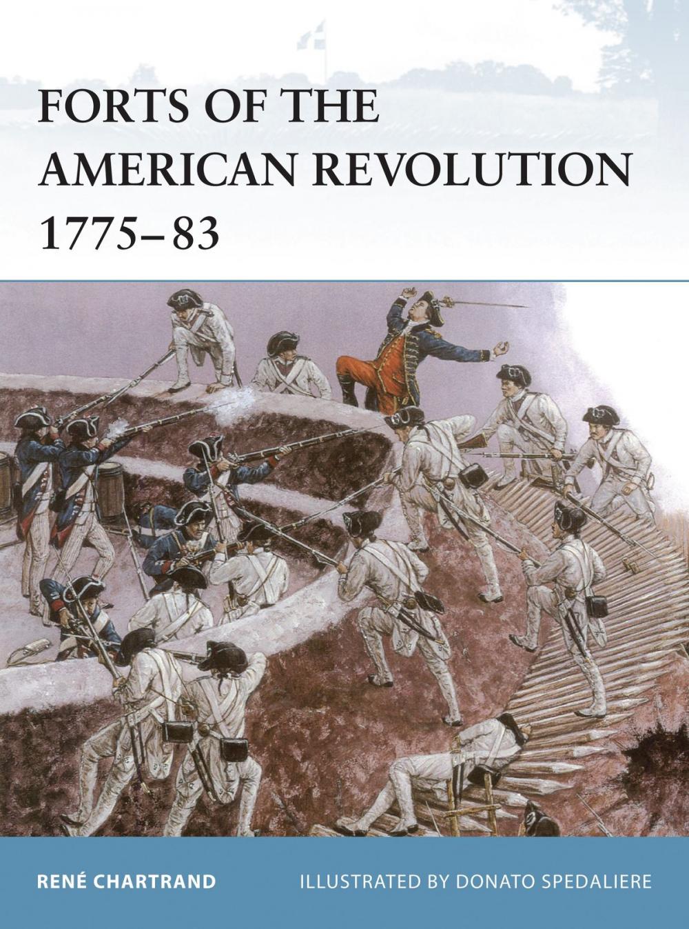 Big bigCover of Forts of the American Revolution 1775-83