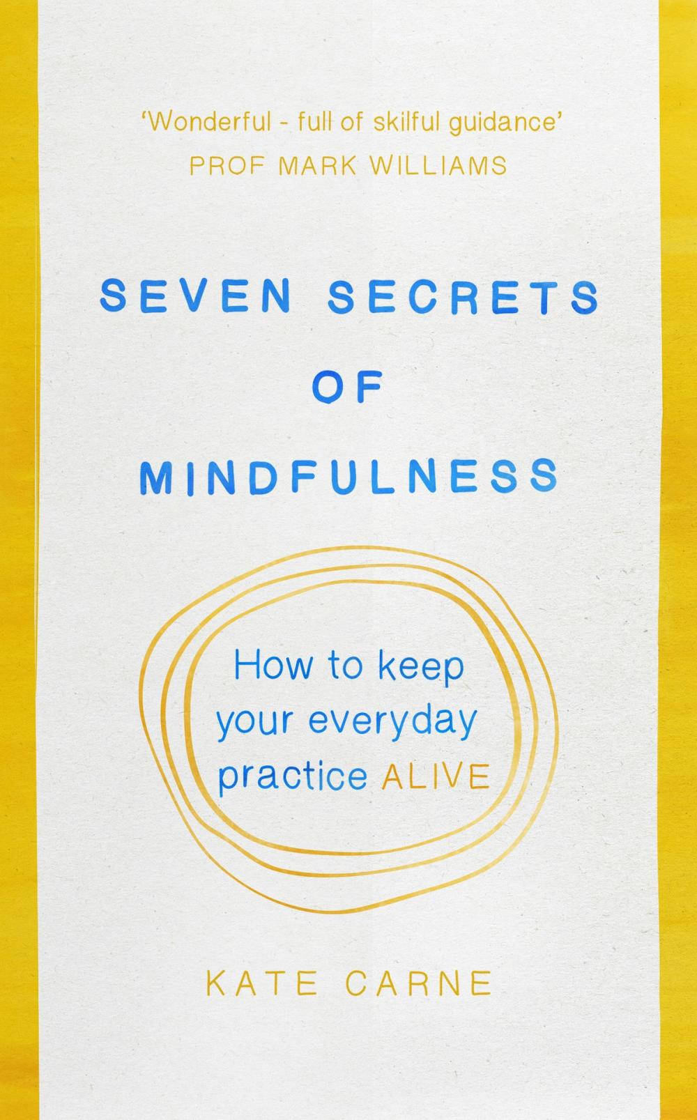 Big bigCover of Seven Secrets of Mindfulness