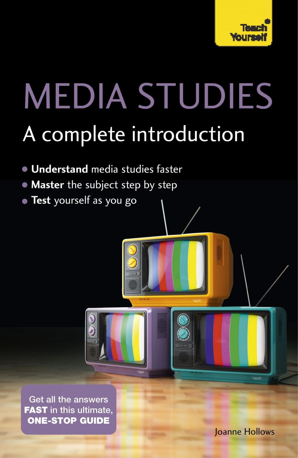 Big bigCover of Media Studies: A Complete Introduction: Teach Yourself