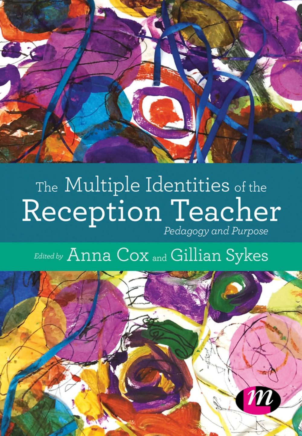 Big bigCover of The Multiple Identities of the Reception Teacher