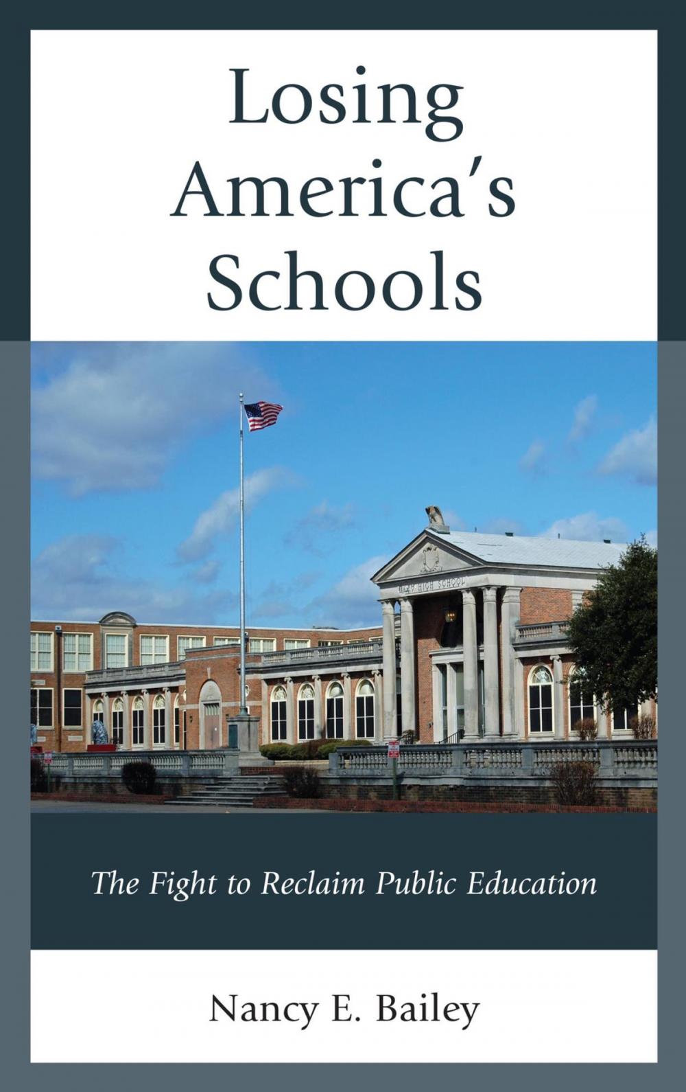 Big bigCover of Losing America's Schools