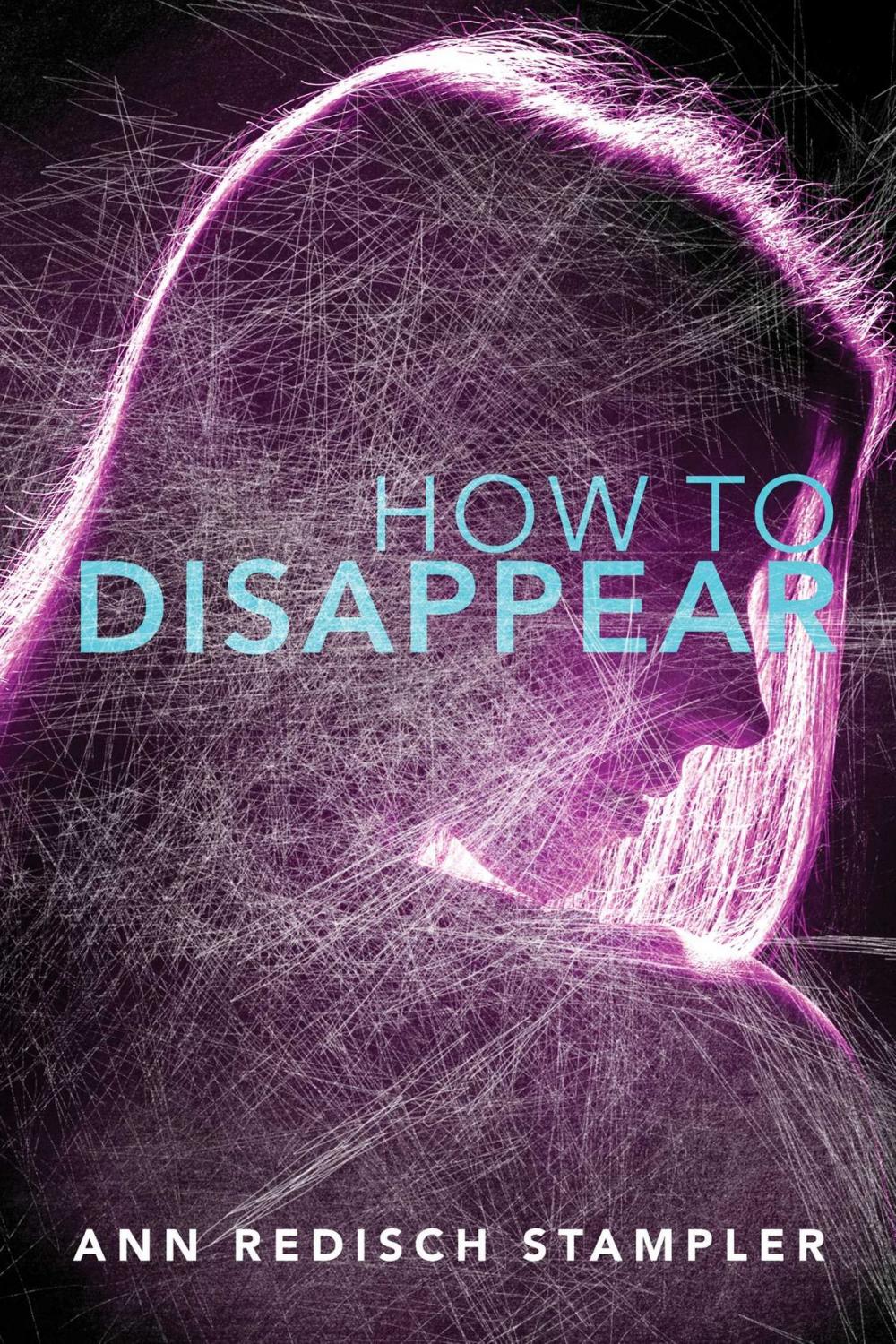 Big bigCover of How to Disappear