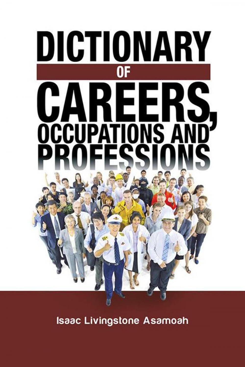 Big bigCover of Dictionary of Careers, Occupations and Professions