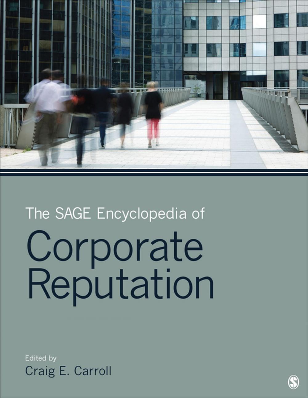 Big bigCover of The SAGE Encyclopedia of Corporate Reputation