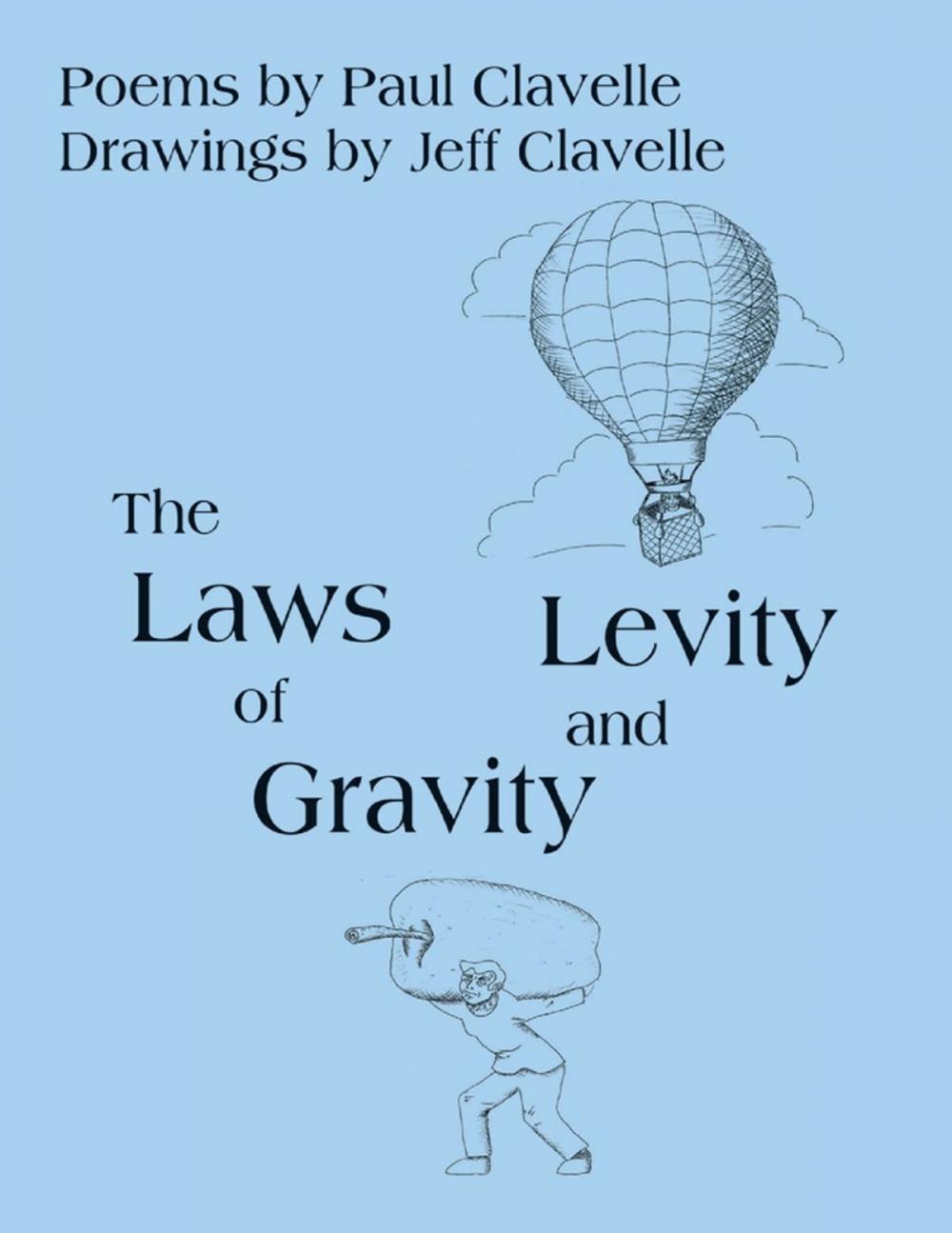 Big bigCover of The Laws of Gravity and Levity