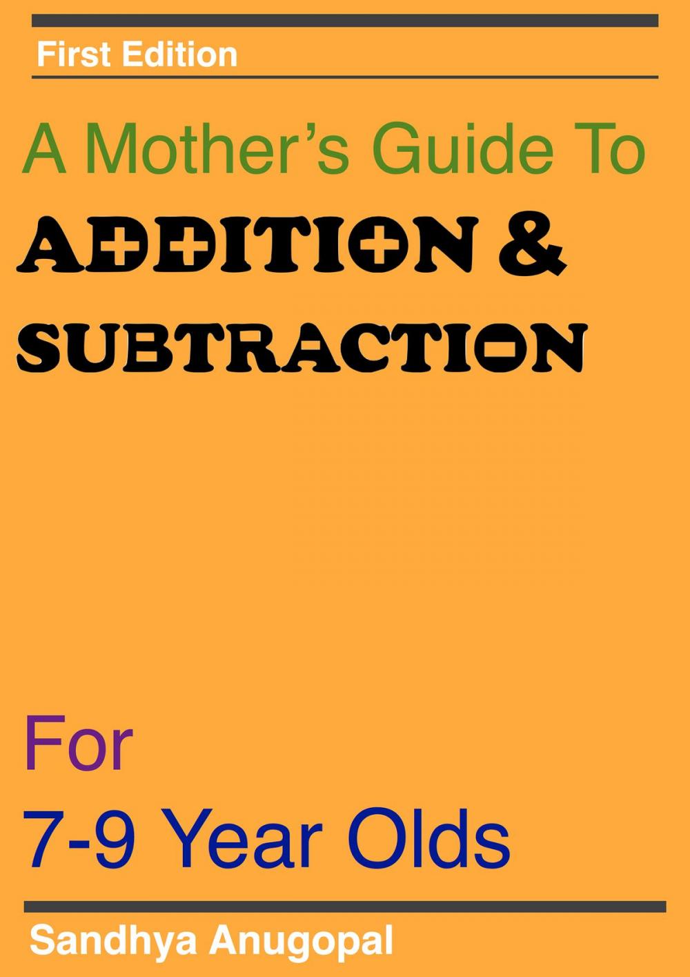 Big bigCover of A Mother's Guide to Addition & Subtraction