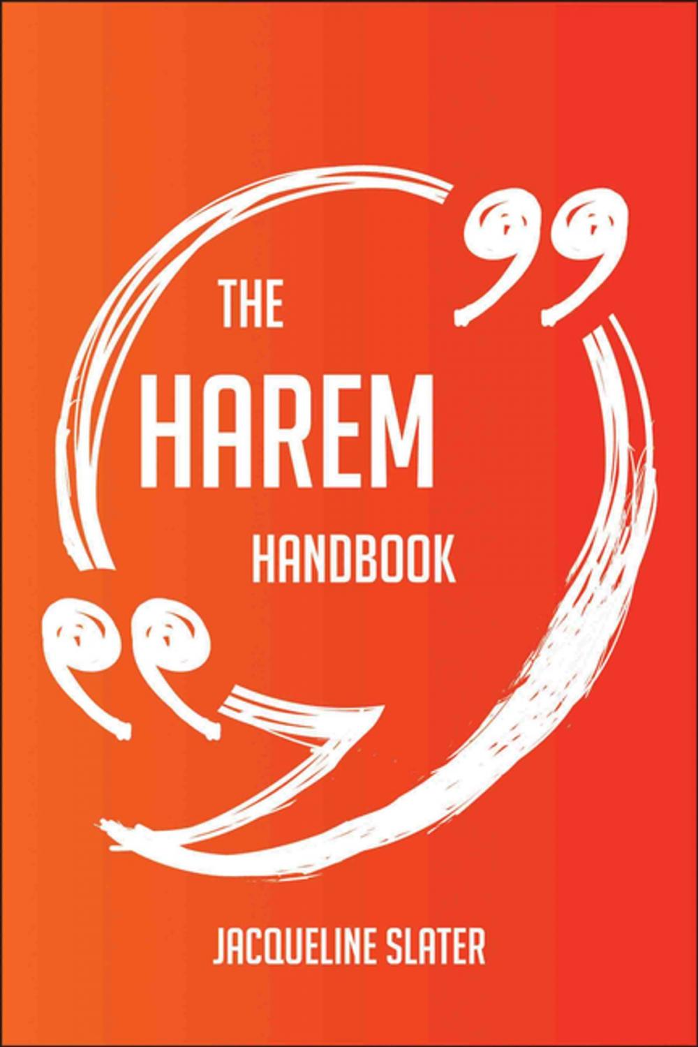 Big bigCover of The Harem Handbook - Everything You Need To Know About Harem