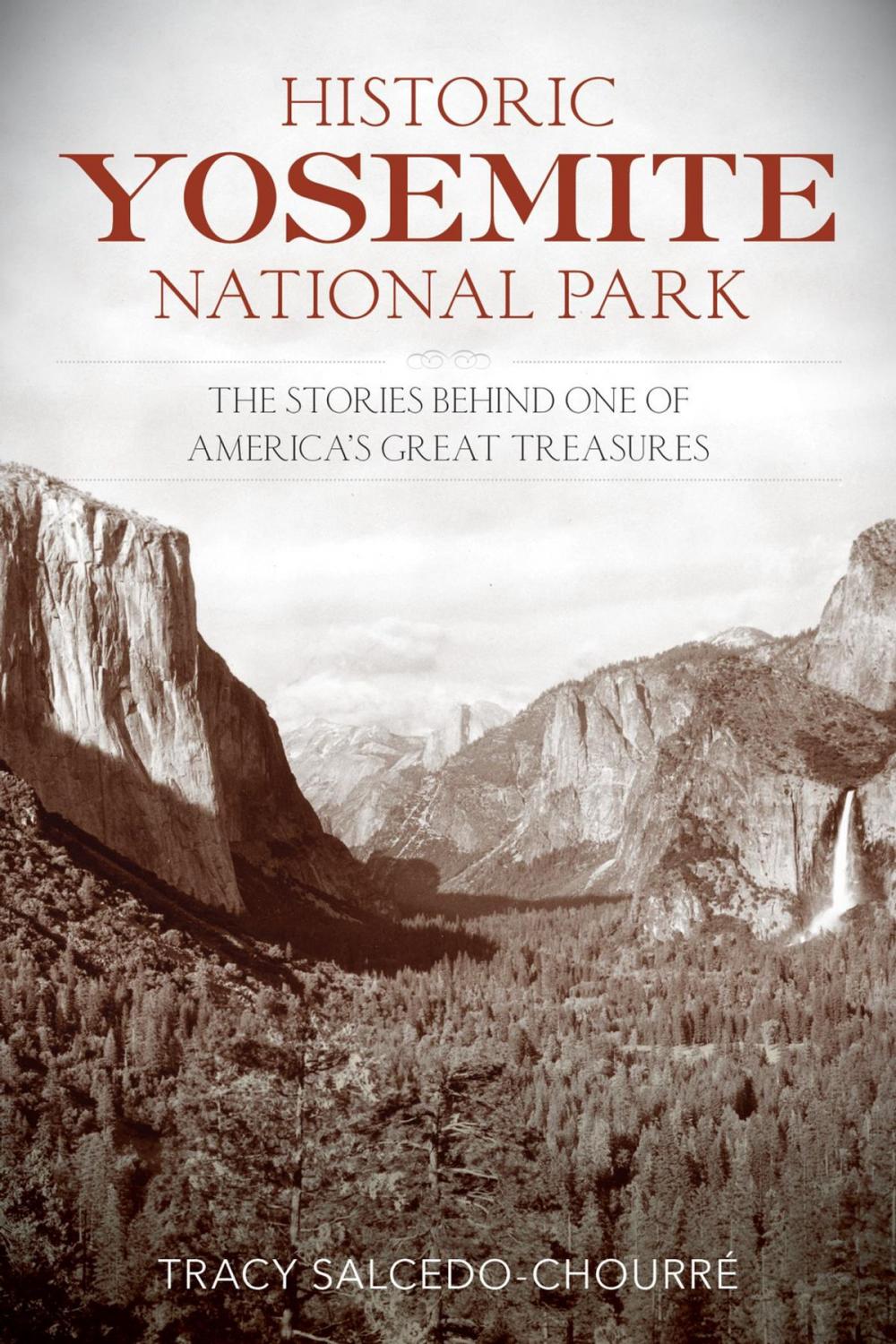 Big bigCover of Historic Yosemite National Park