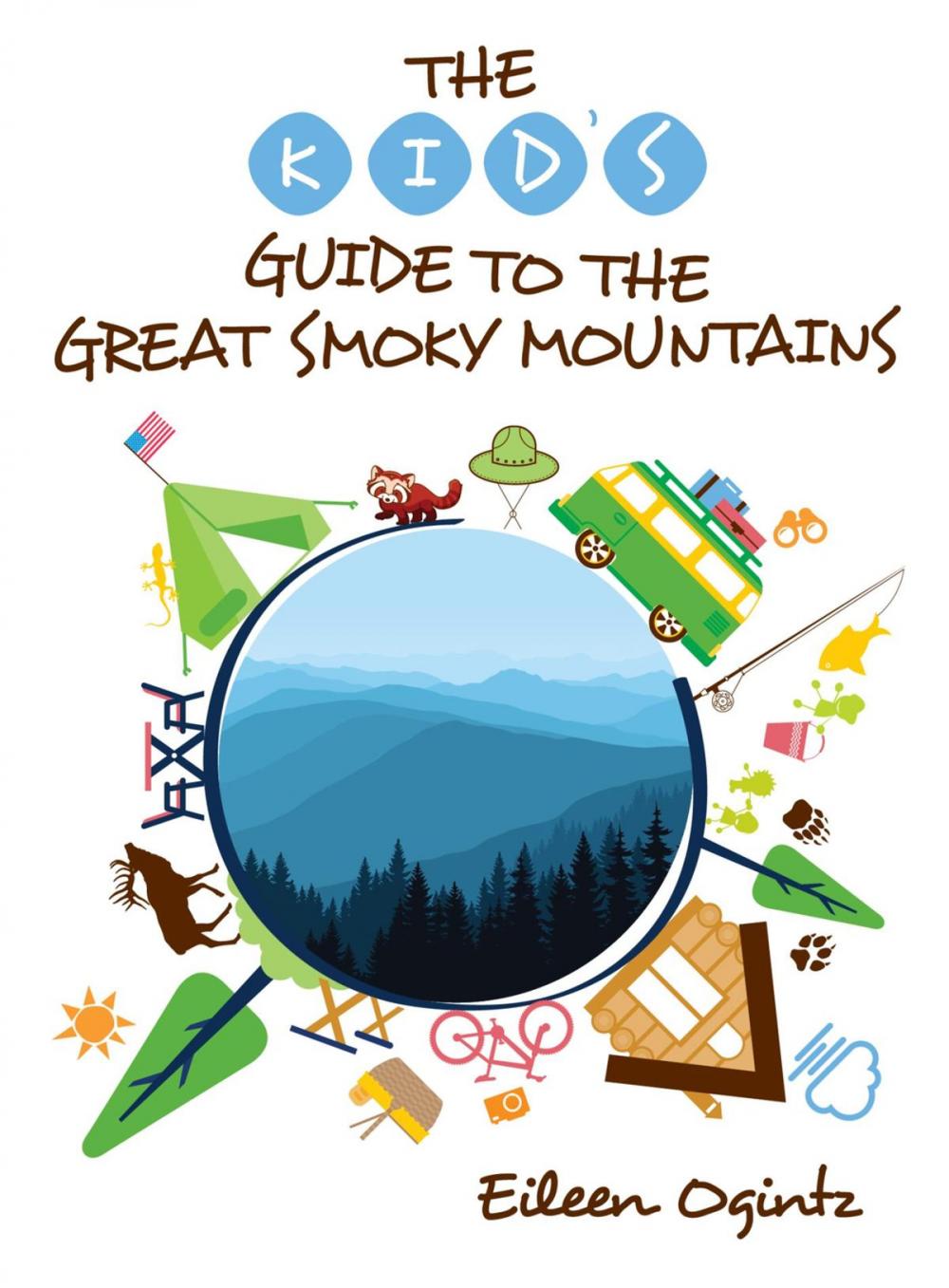 Big bigCover of The Kid's Guide to the Great Smoky Mountains