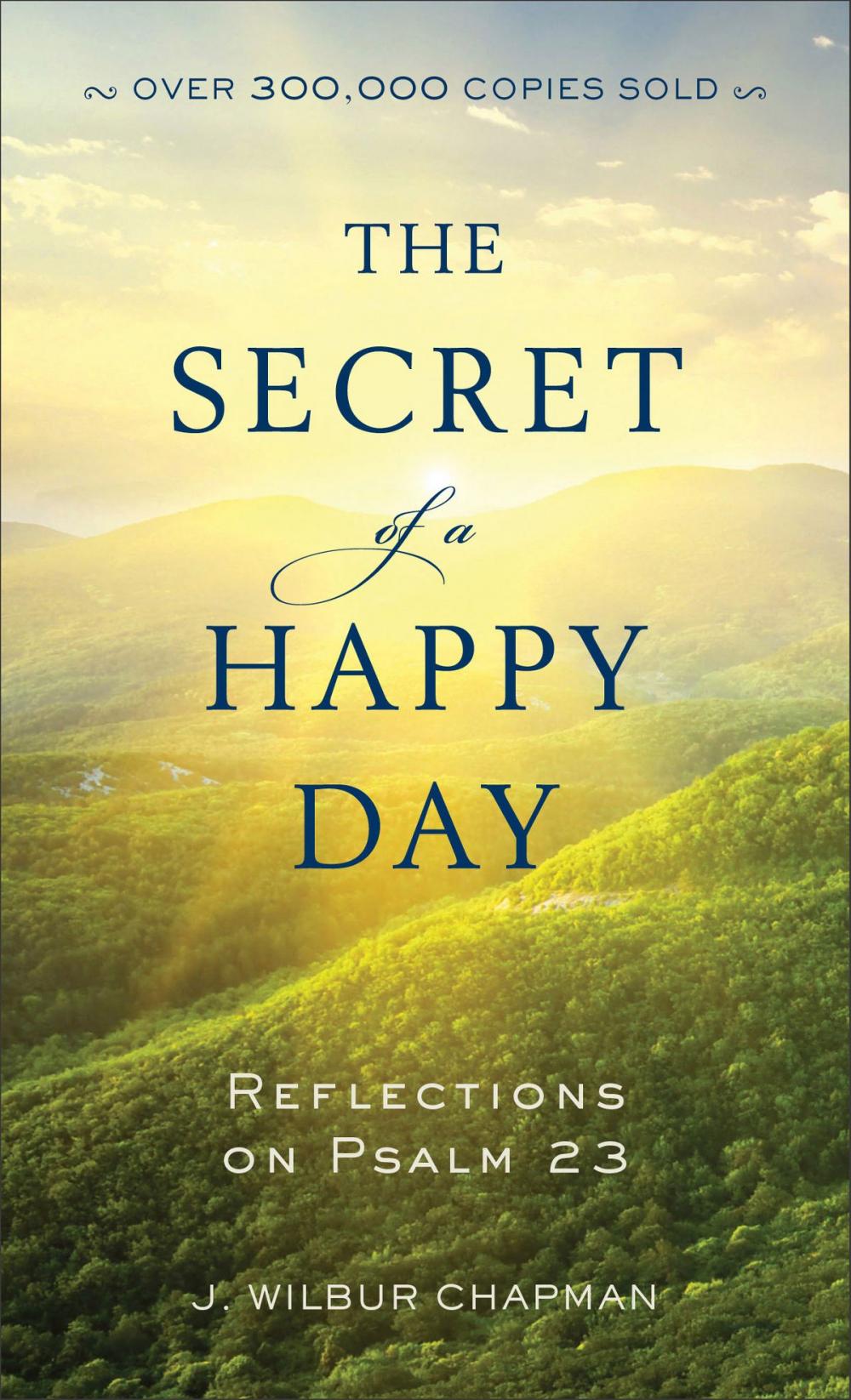 Big bigCover of The Secret of a Happy Day