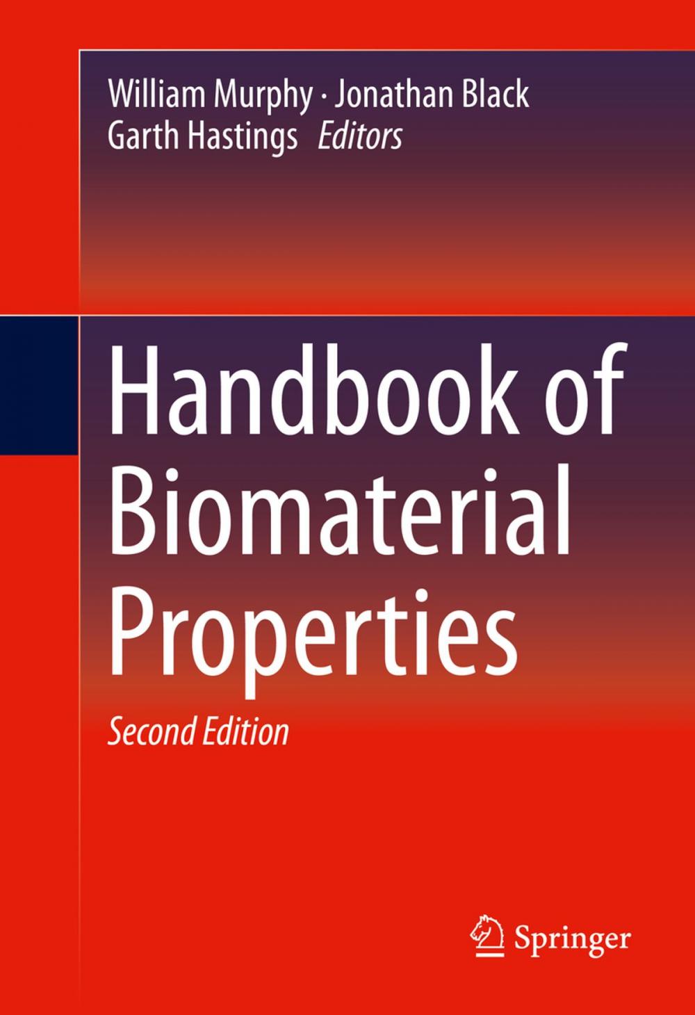 Big bigCover of Handbook of Biomaterial Properties