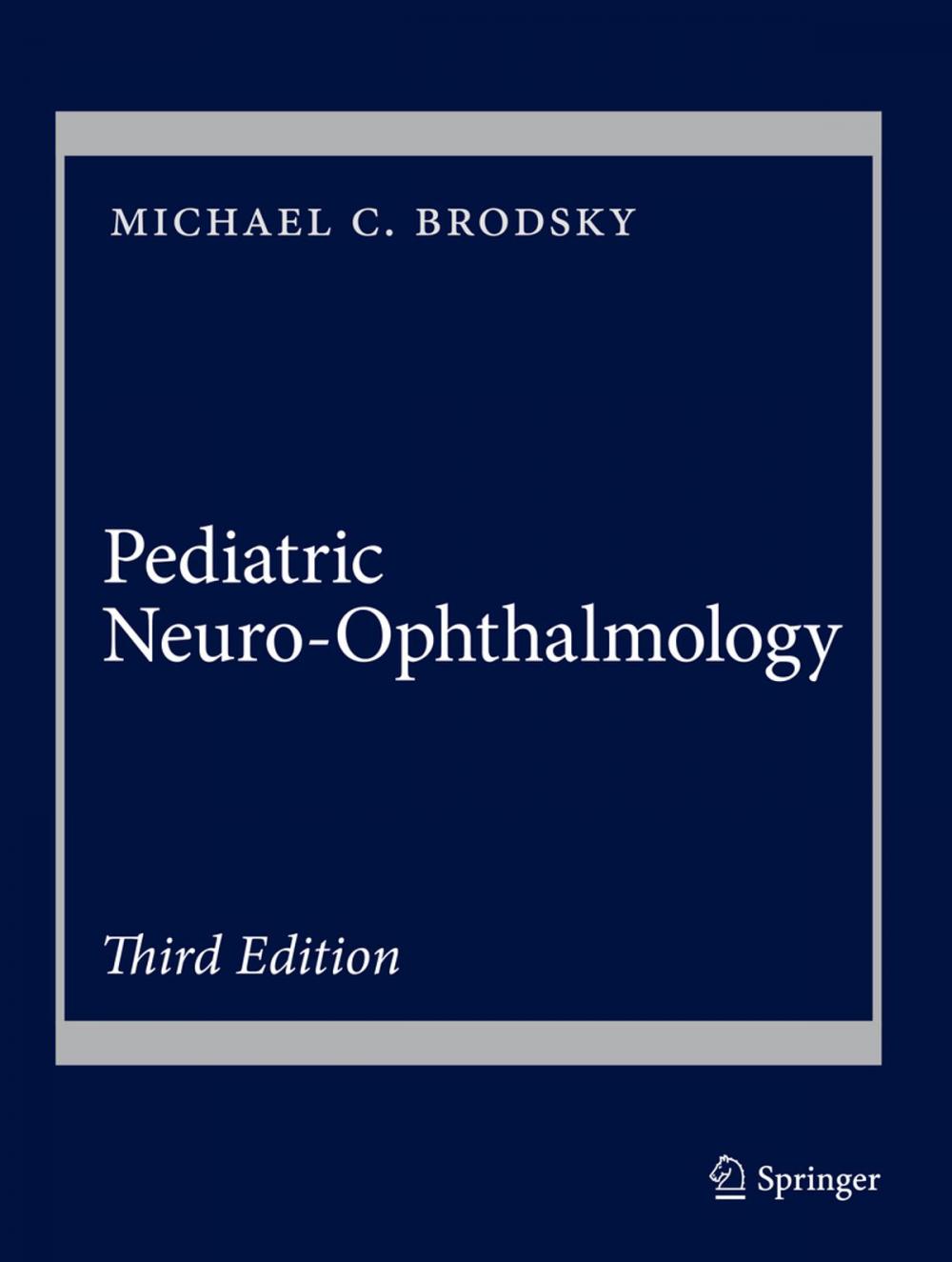 Big bigCover of Pediatric Neuro-Ophthalmology