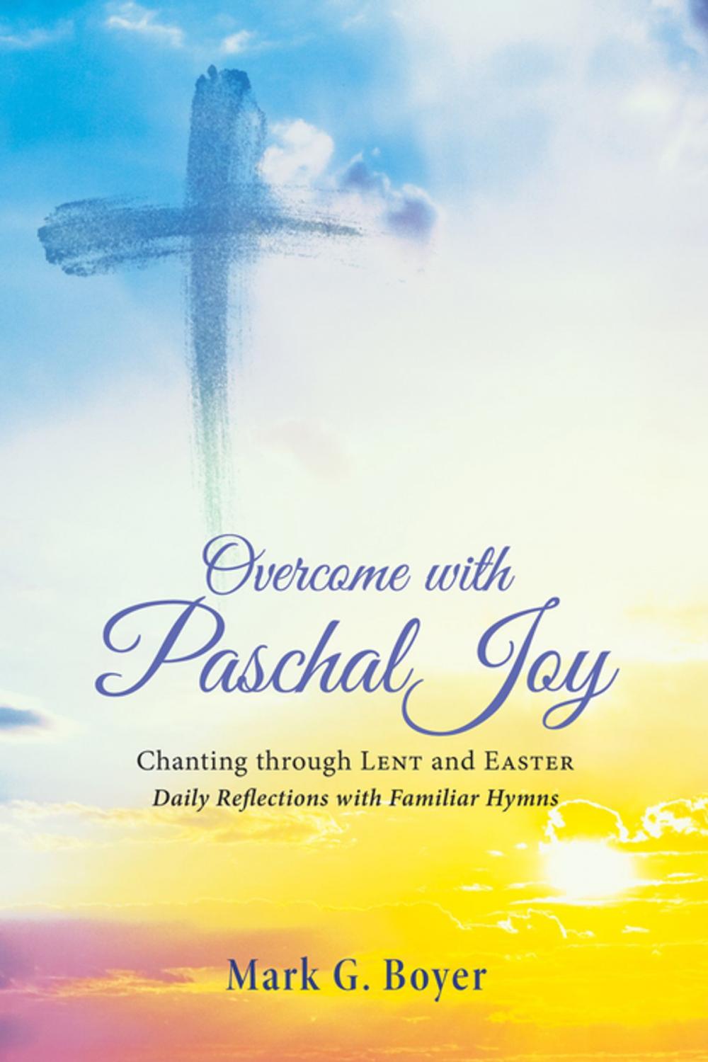 Big bigCover of Overcome with Paschal Joy