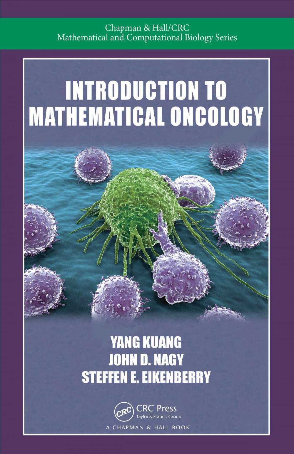 Big bigCover of Introduction to Mathematical Oncology