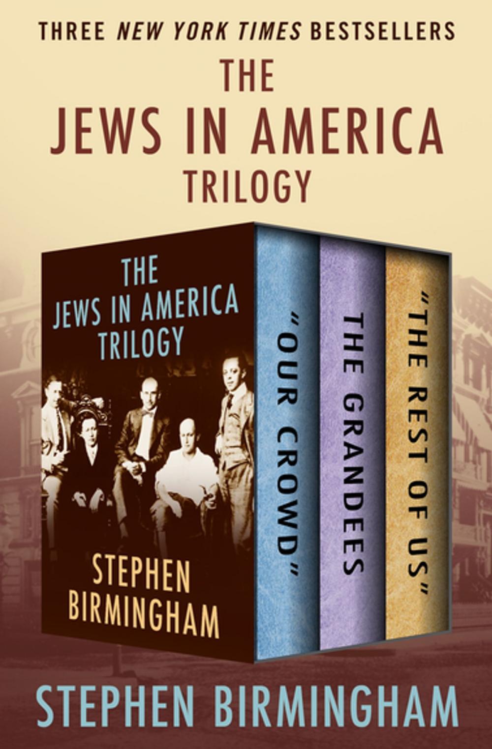 Big bigCover of The Jews in America Trilogy