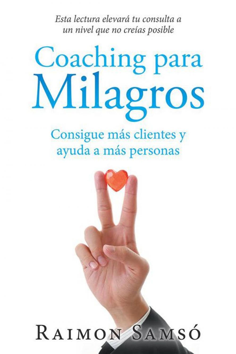 Big bigCover of Coaching Para Milagros