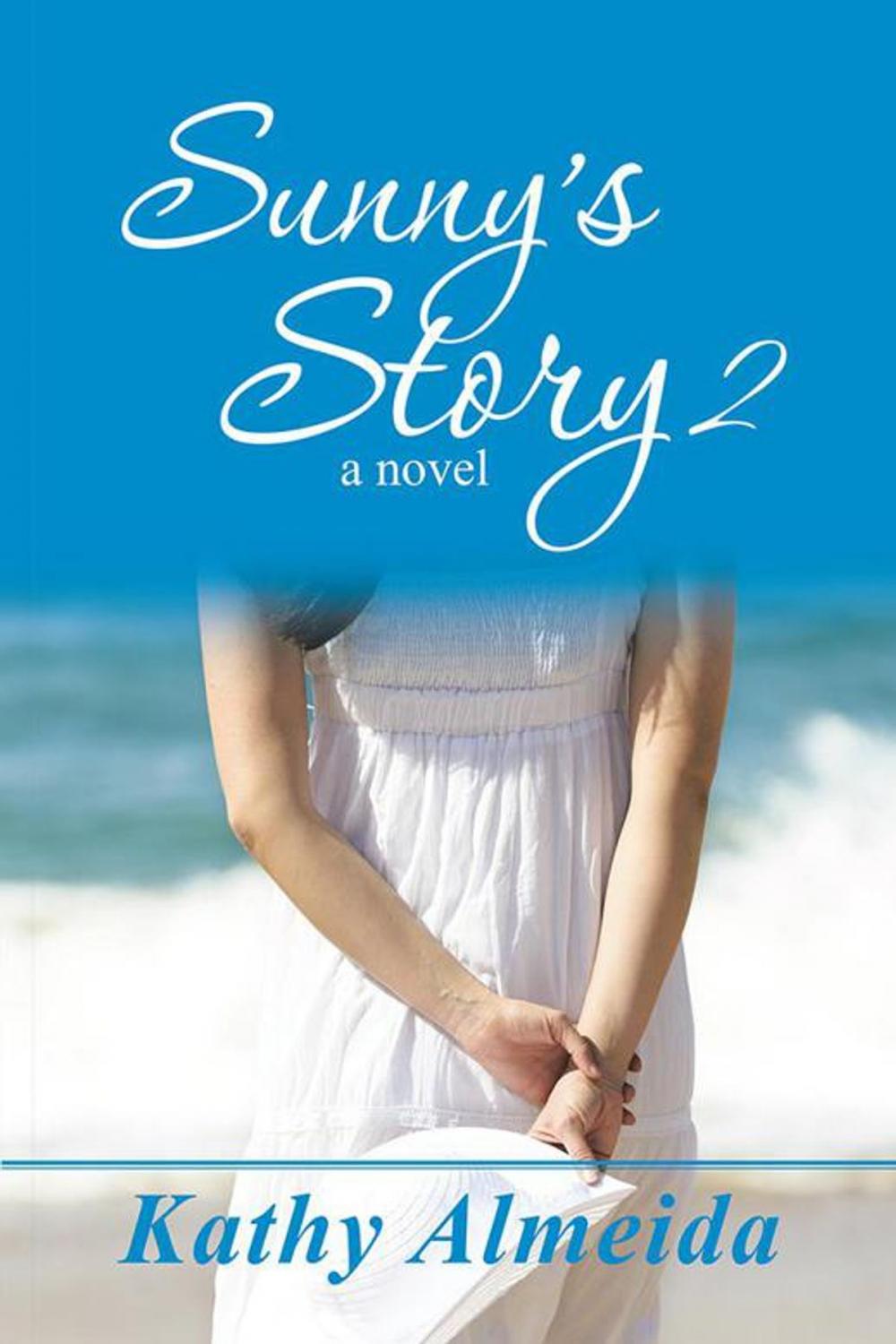 Big bigCover of Sunny’S Story 2