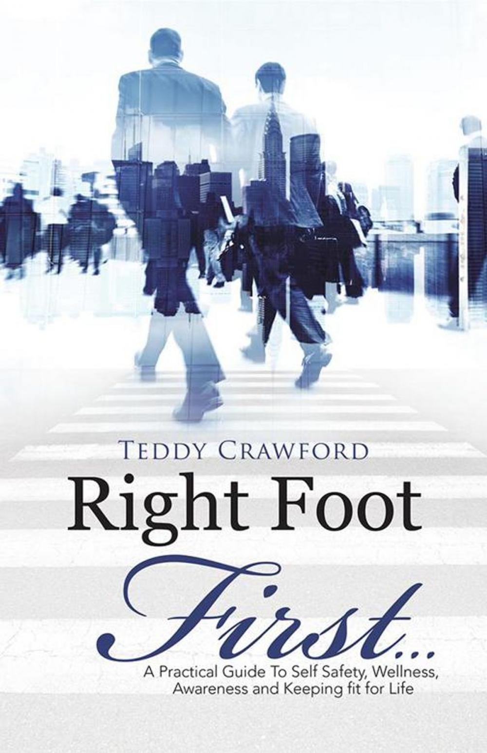 Big bigCover of Right Foot First...