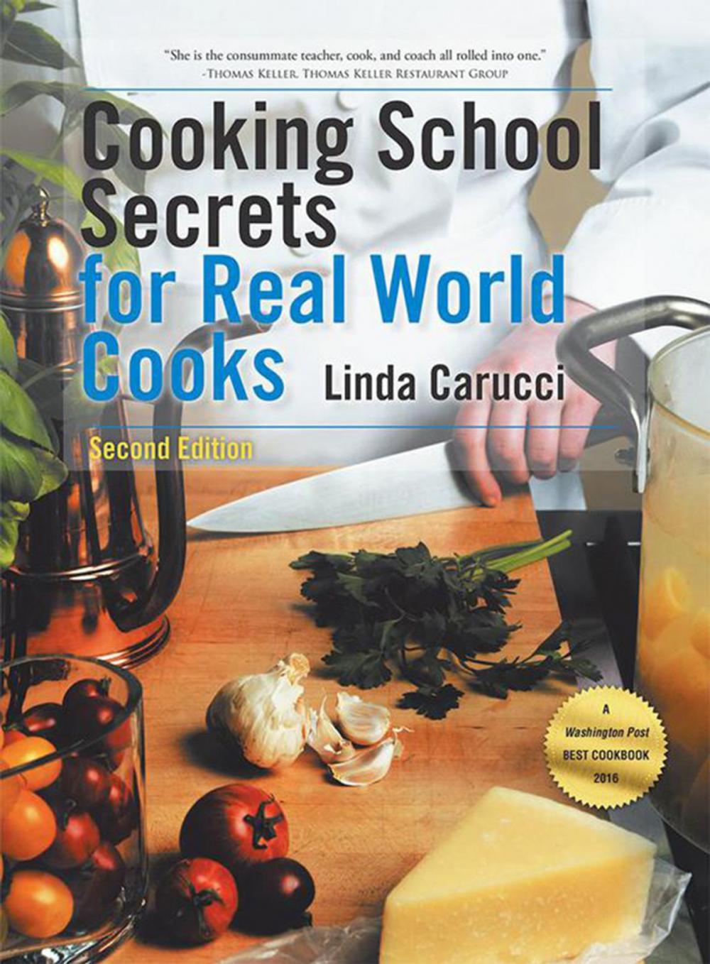 Big bigCover of Cooking School Secrets for Real World Cooks