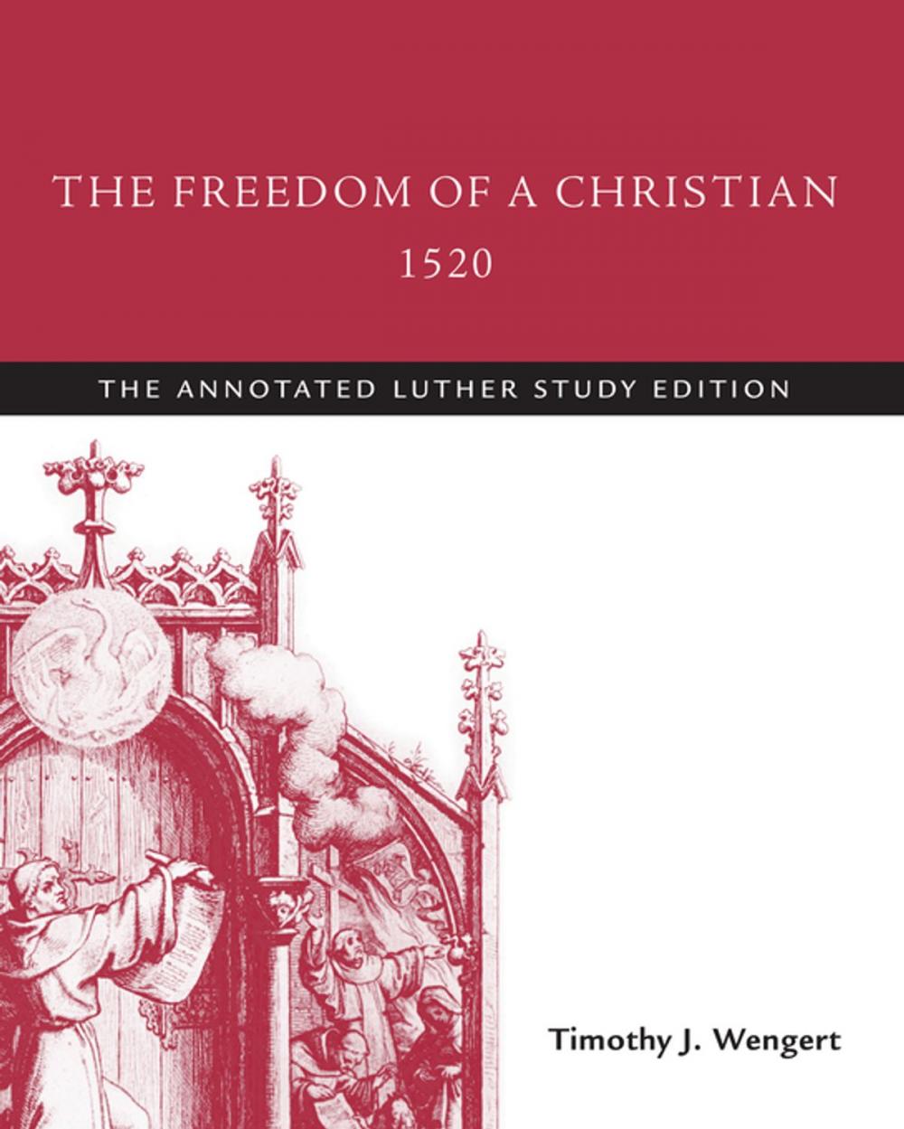 Big bigCover of The Freedom of a Christian, 1520