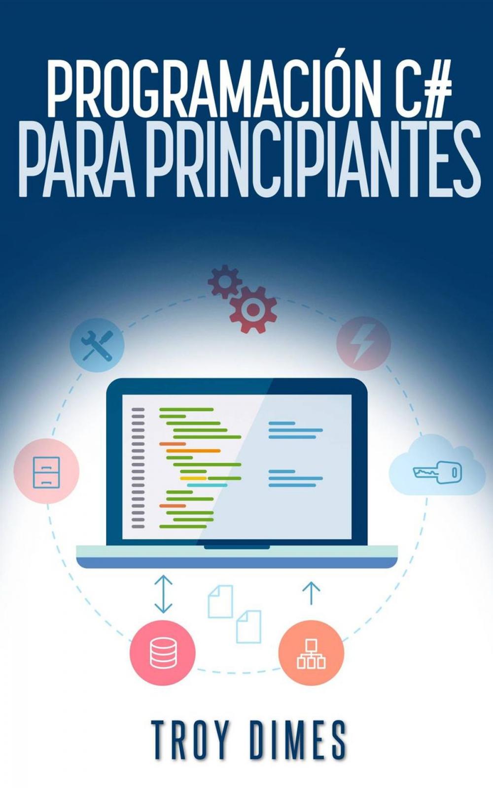 Big bigCover of Programación en C# para Principiantes