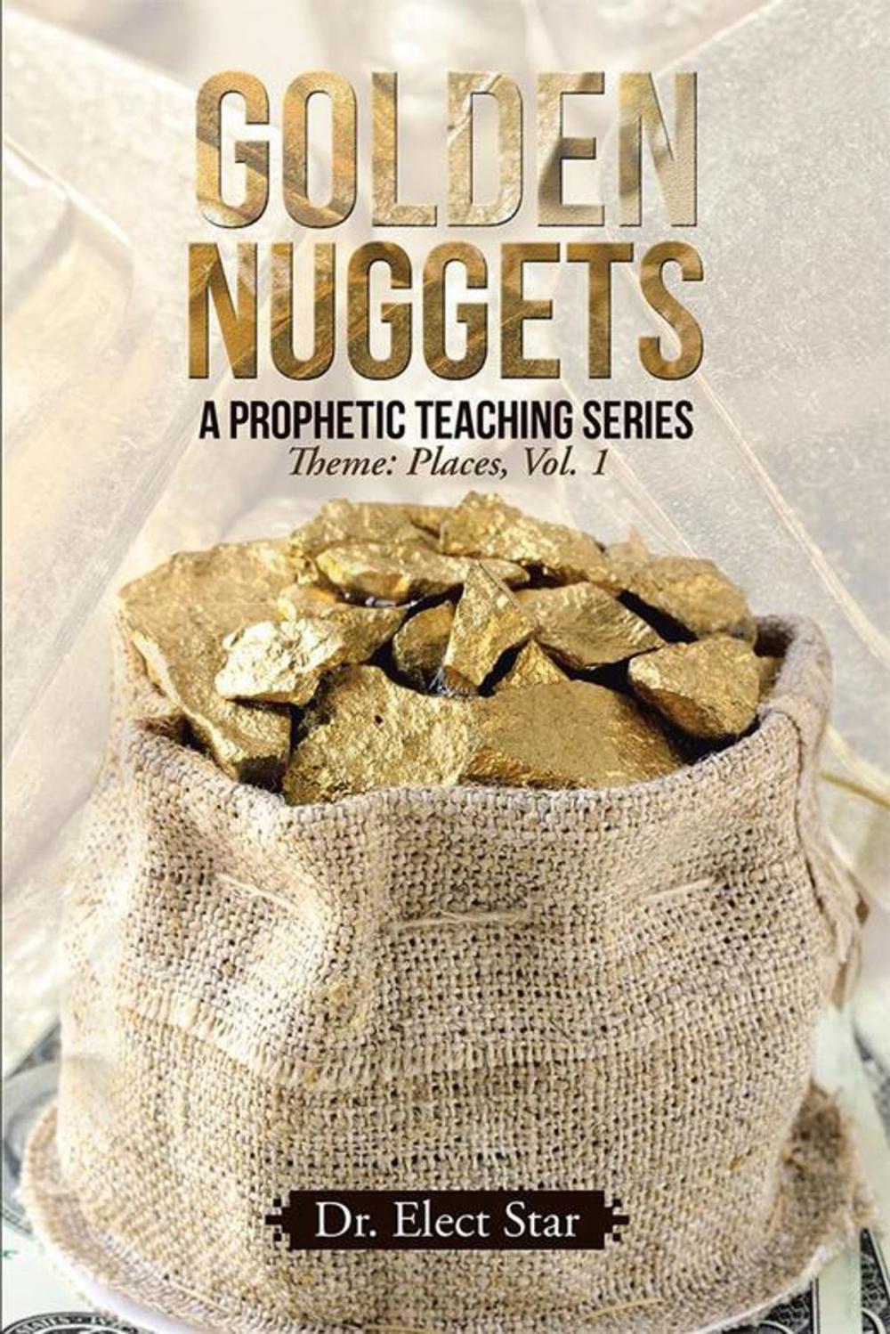 Big bigCover of Golden Nuggets: a Prophetic Teaching Series