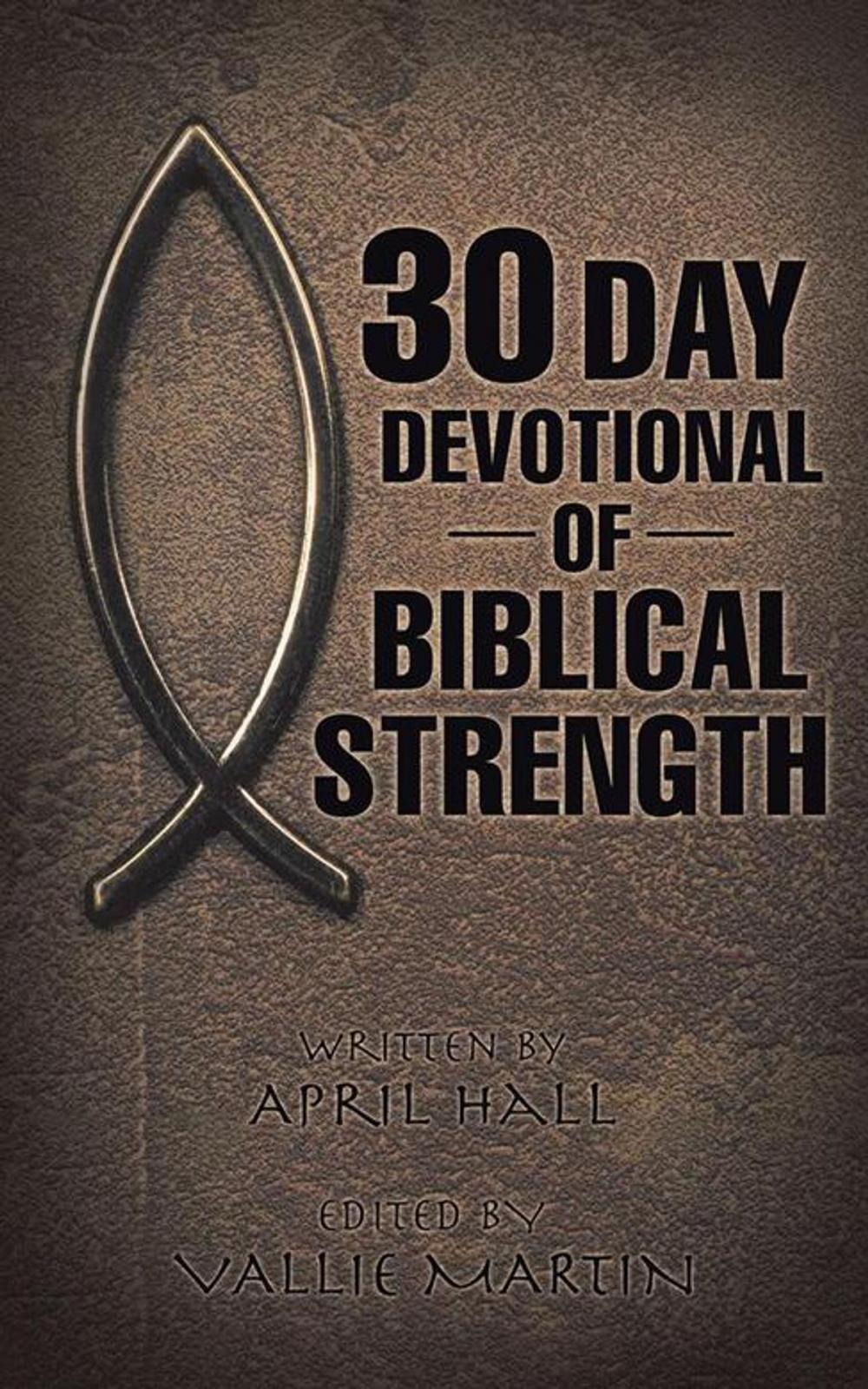 Big bigCover of 30 Day Devotional of Biblical Strength