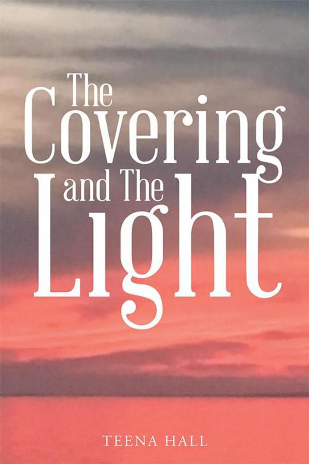 Big bigCover of The Covering and the Light