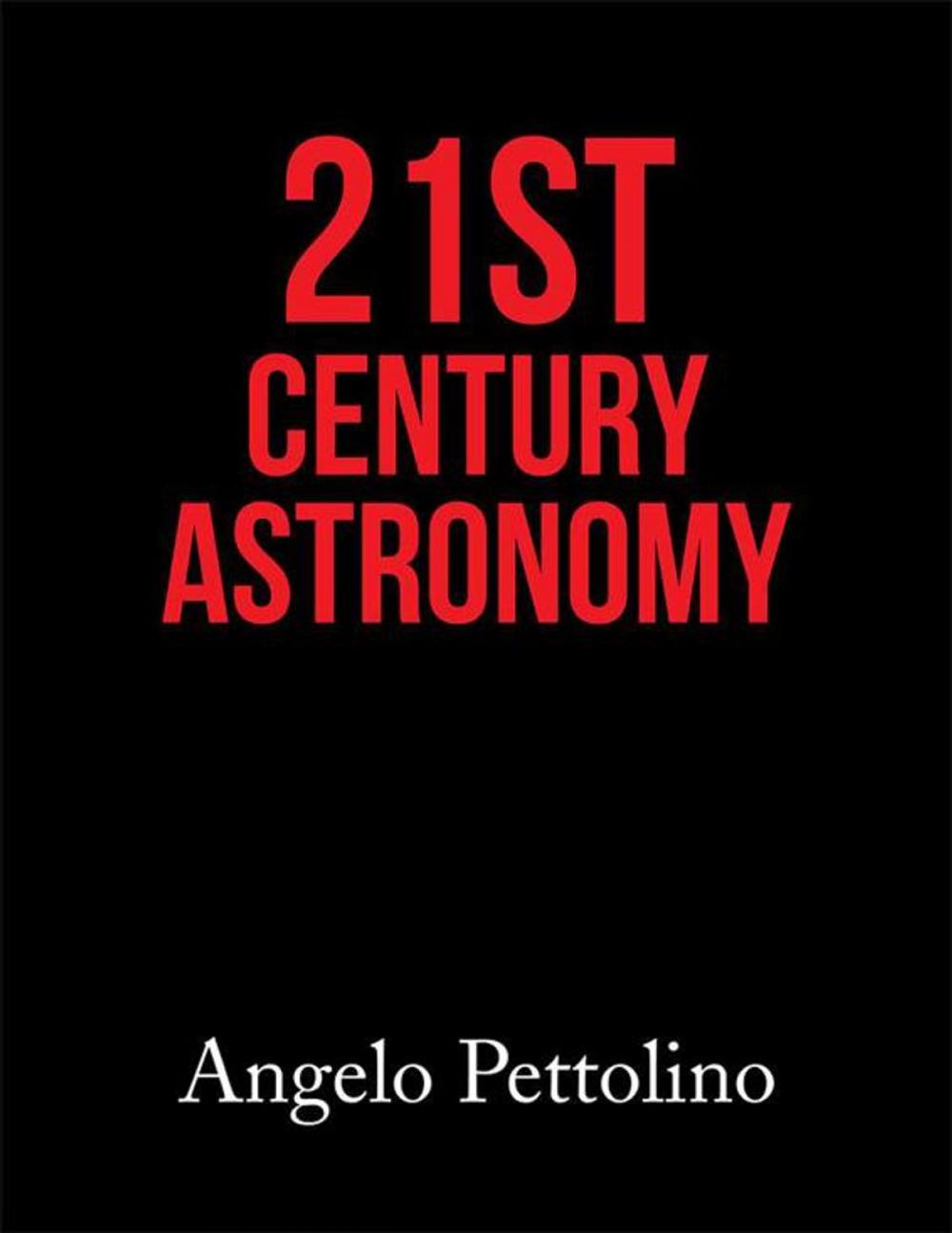 Big bigCover of “21St Century Astronomy”