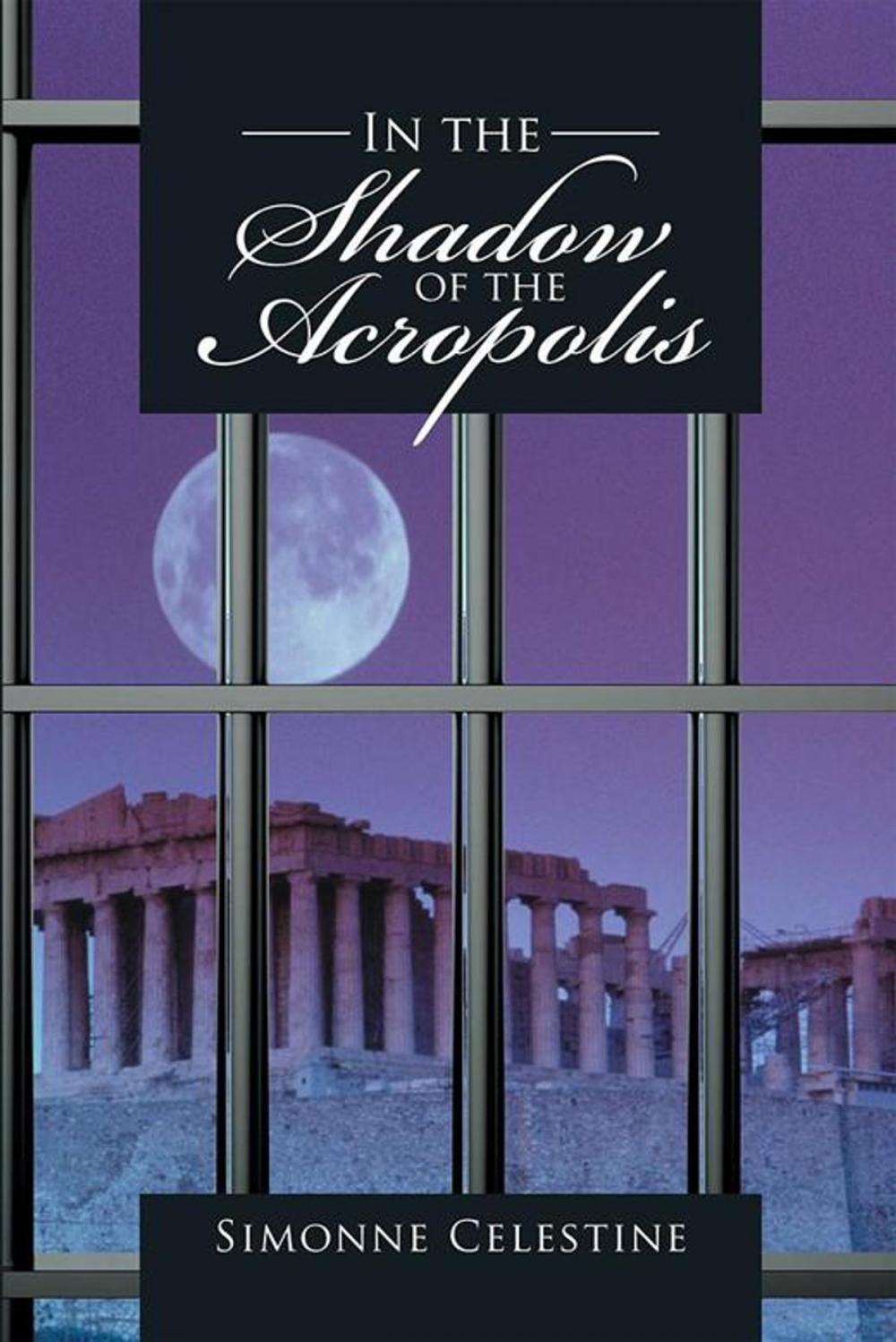 Big bigCover of In the Shadow of the Acropolis