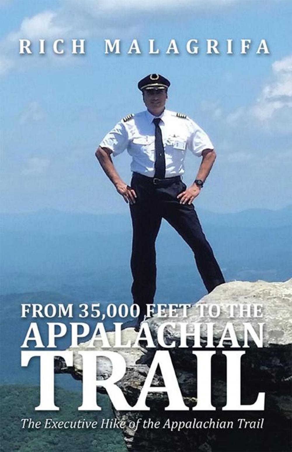 Big bigCover of From 35,000 Feet to the Appalachian Trail