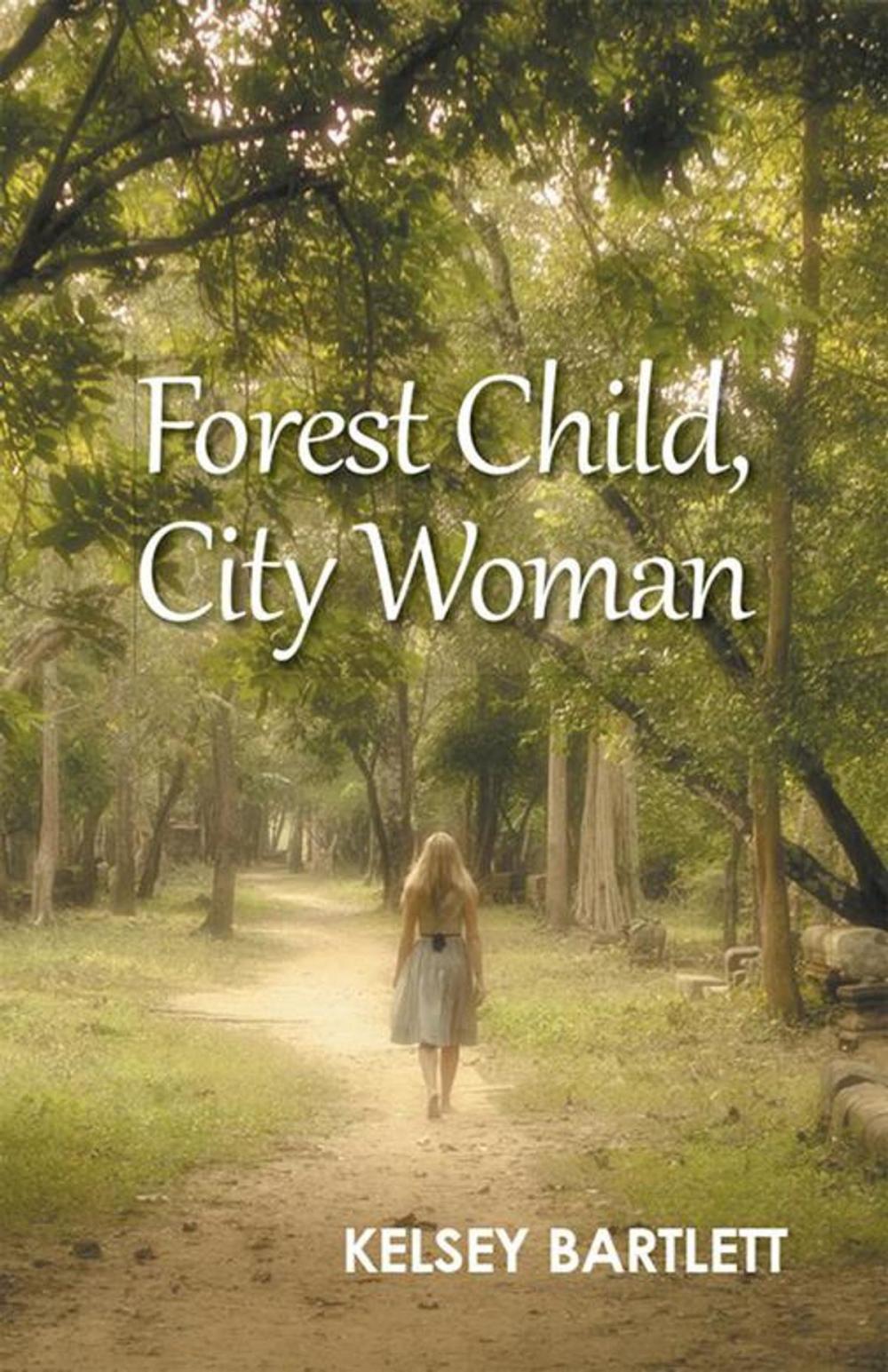 Big bigCover of Forest Child, City Woman