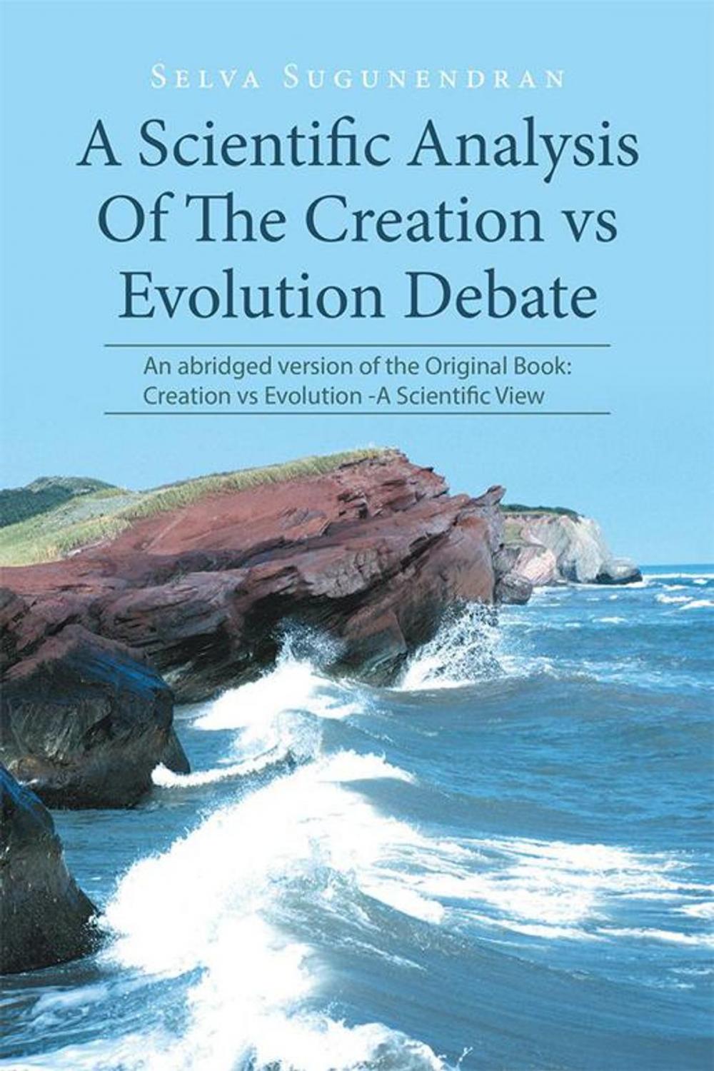 Big bigCover of A Scientific Analysis of the Creation Vs Evolution Debate