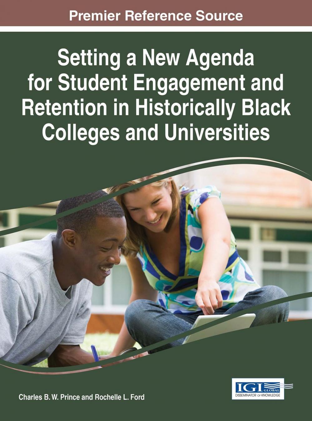 Big bigCover of Setting a New Agenda for Student Engagement and Retention in Historically Black Colleges and Universities