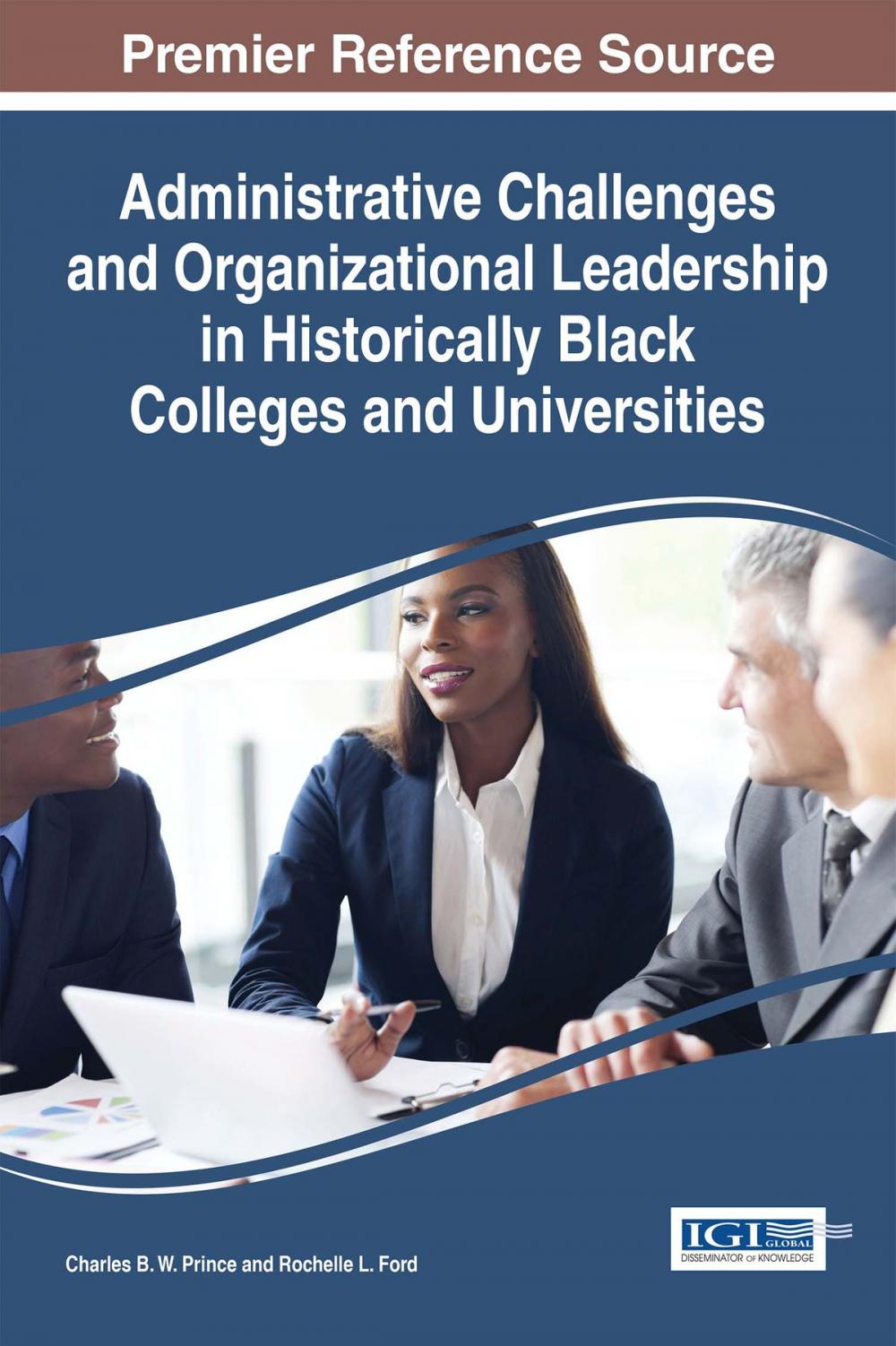 Big bigCover of Administrative Challenges and Organizational Leadership in Historically Black Colleges and Universities