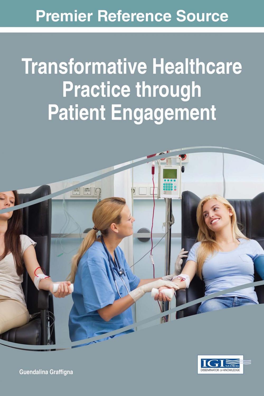 Big bigCover of Transformative Healthcare Practice through Patient Engagement