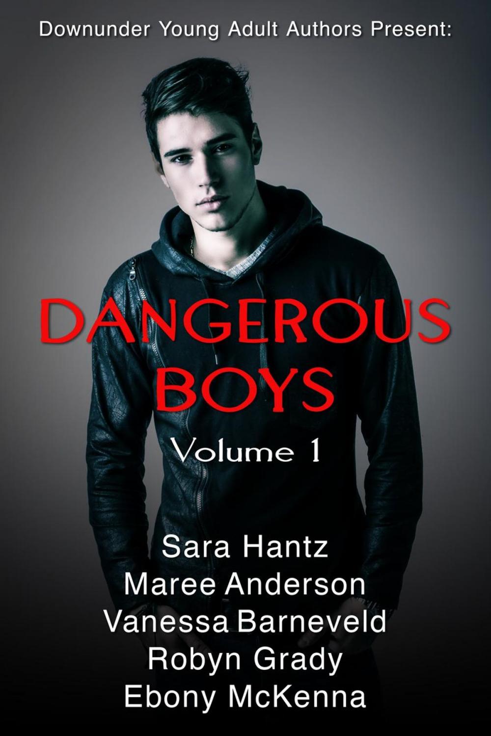 Big bigCover of Dangerous Boys