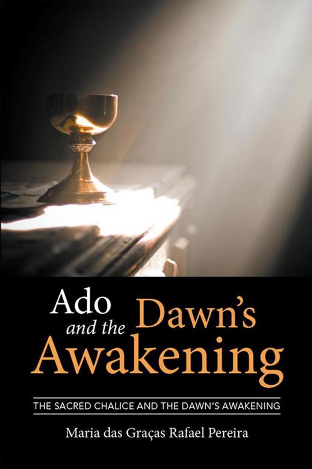 Big bigCover of Ado and the Dawn’S Awakening