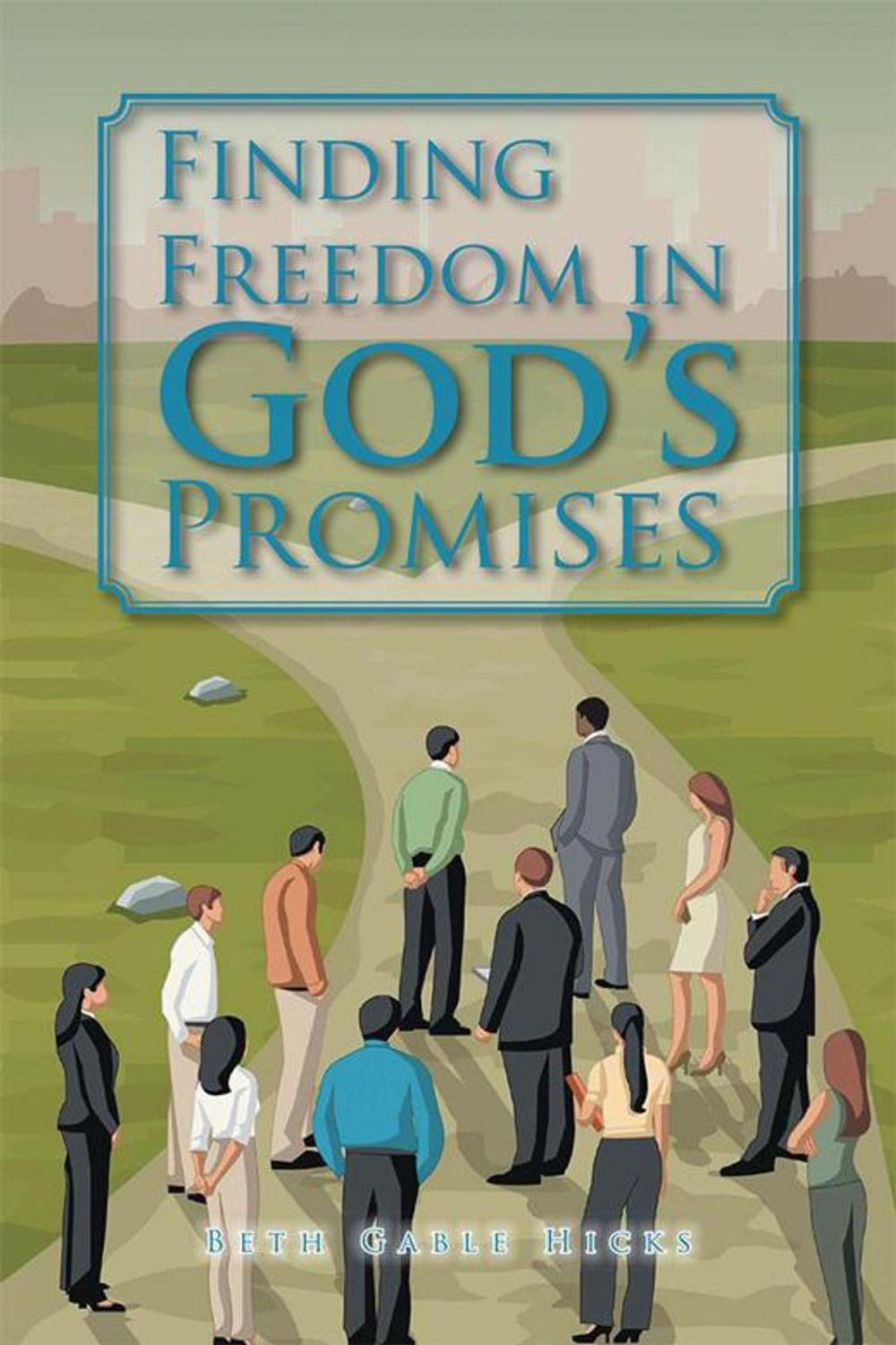 Big bigCover of Finding Freedom in God’S Promises