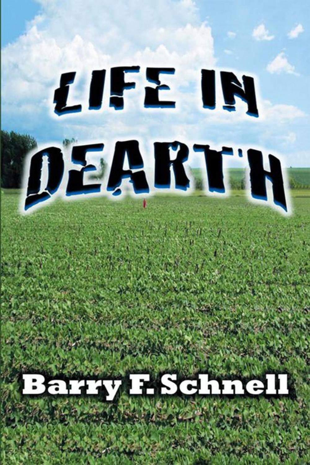 Big bigCover of Life in Dearth