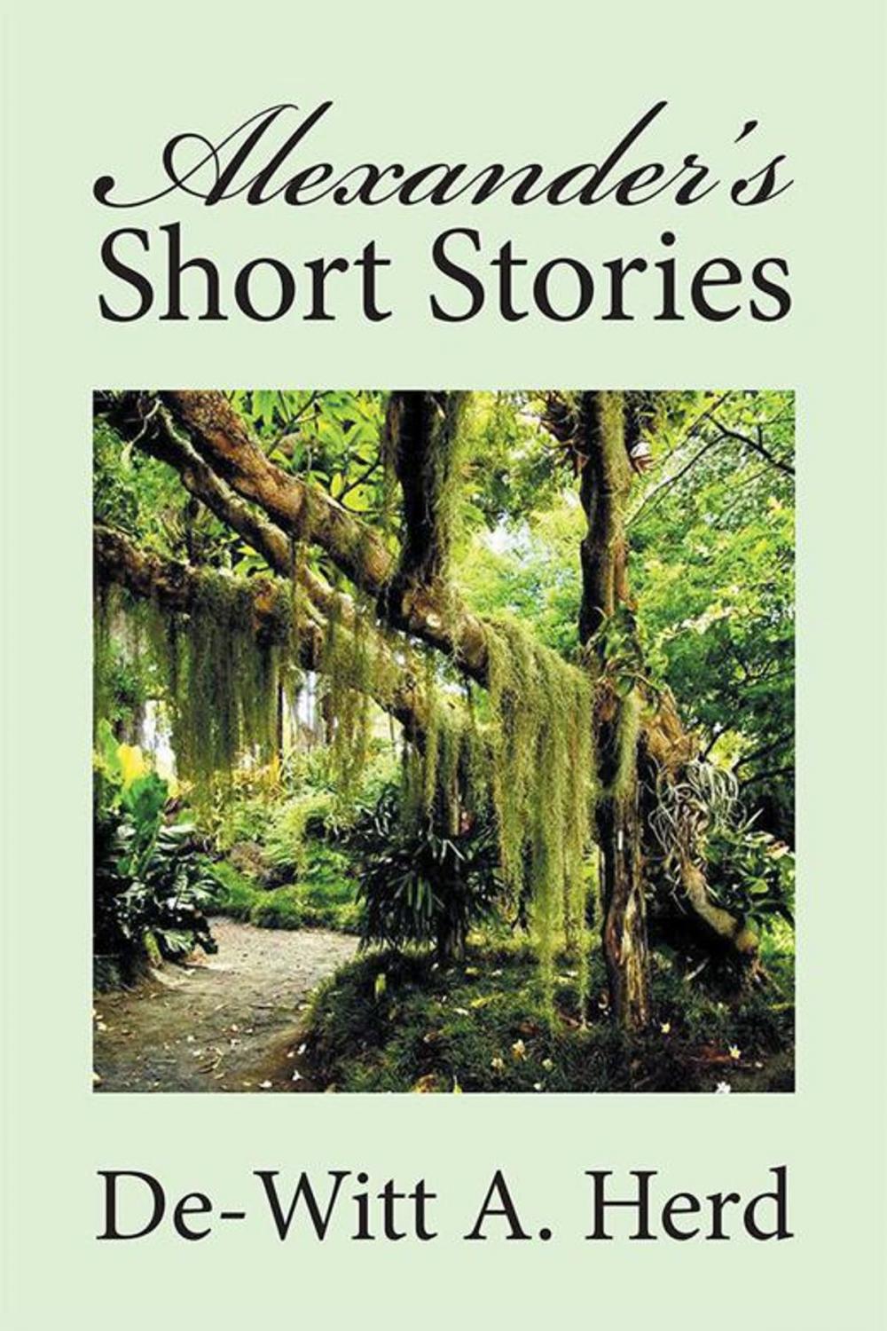 Big bigCover of Alexander’S Short Stories