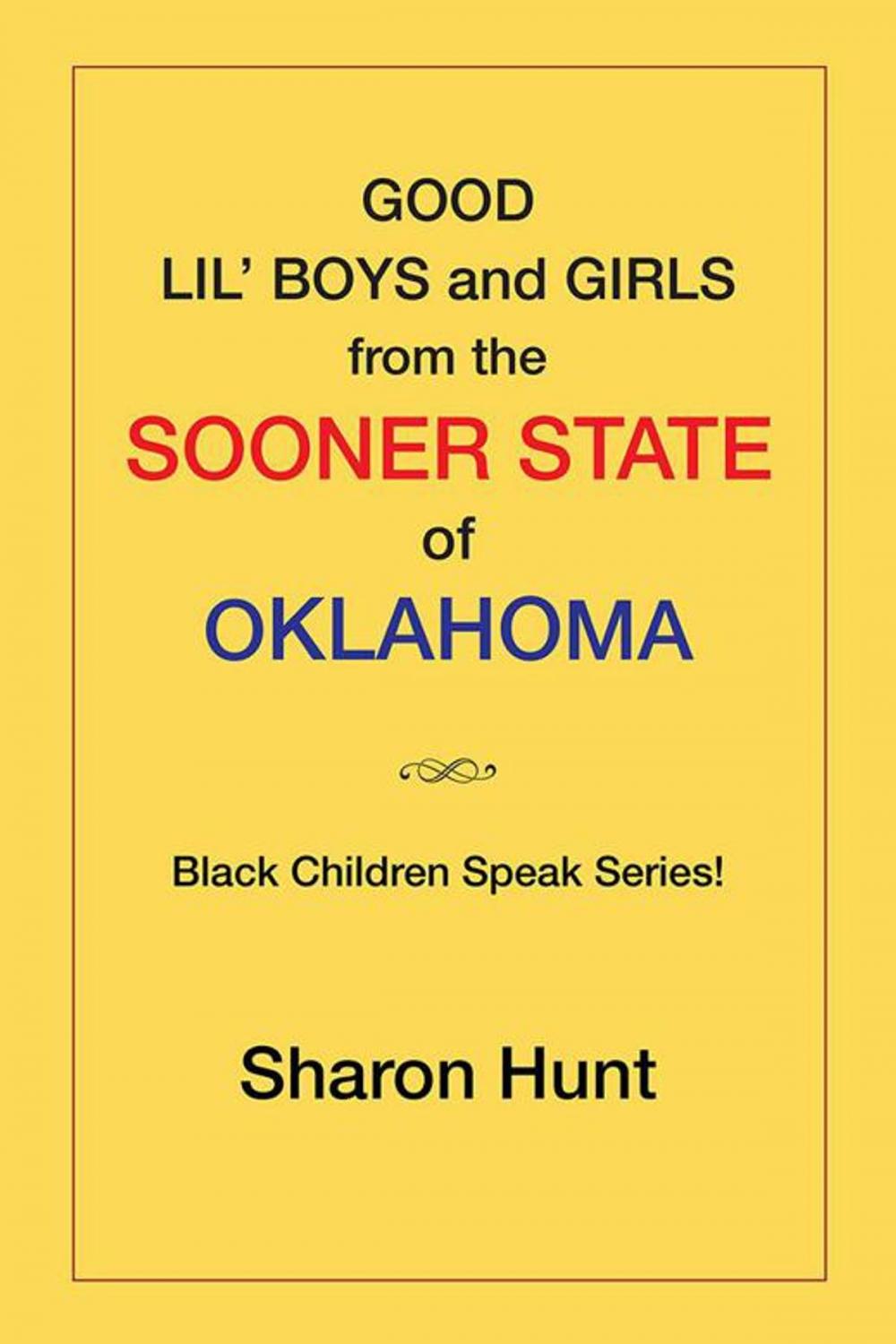 Big bigCover of Good Lil’ Boys and Girls from the Sooner State of Oklahoma