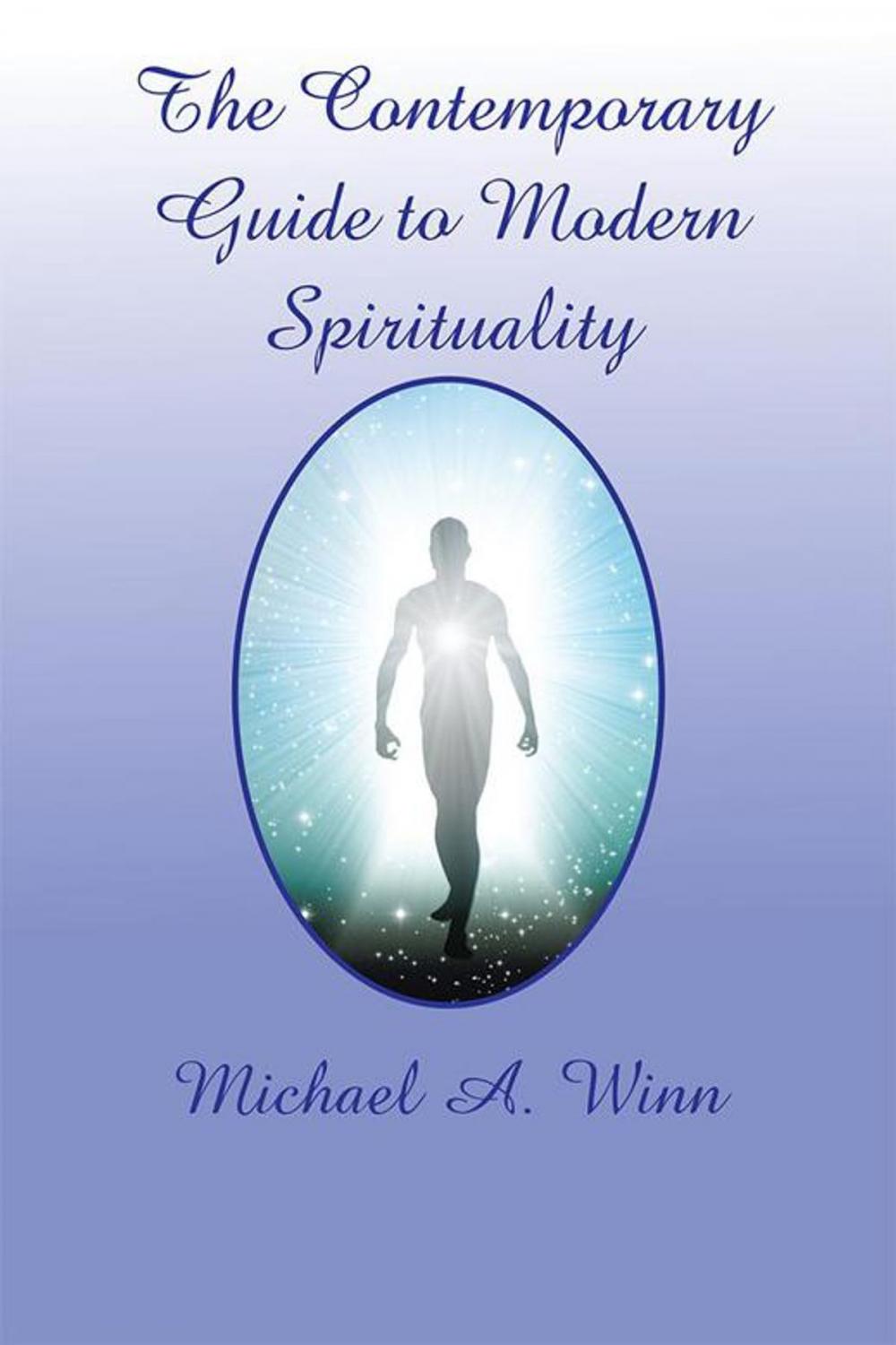 Big bigCover of The Contemporary Guide to Modern Spirituality